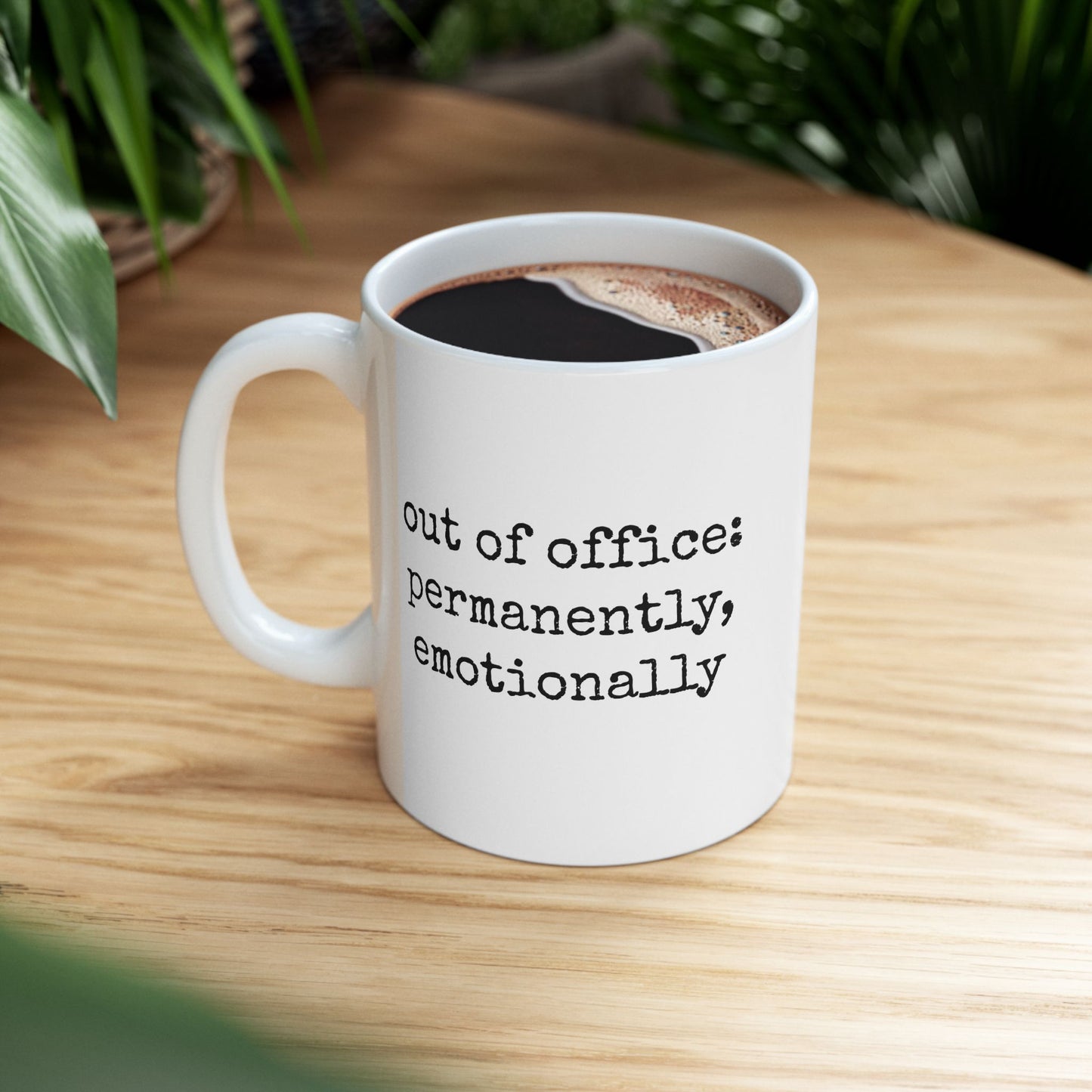 Emotionally Checked Out Mug