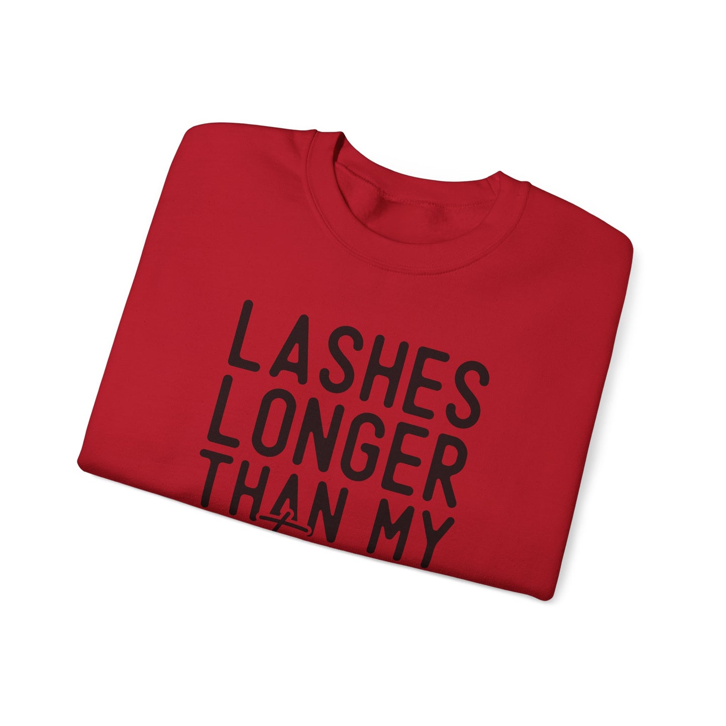 Long Lashes Short Temper Crewneck Sweatshirt