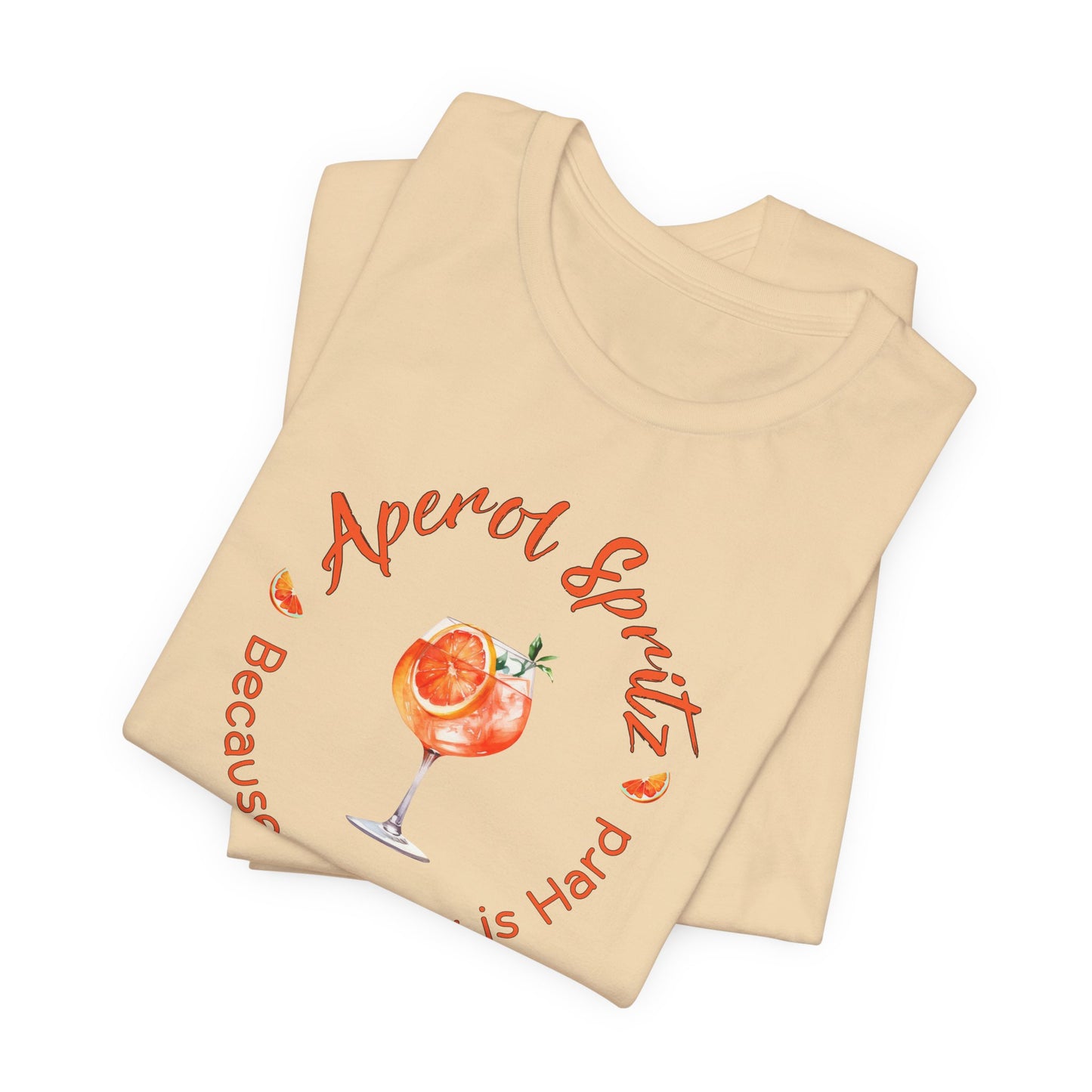 Aperol Spritz and Adulting T-Shirt