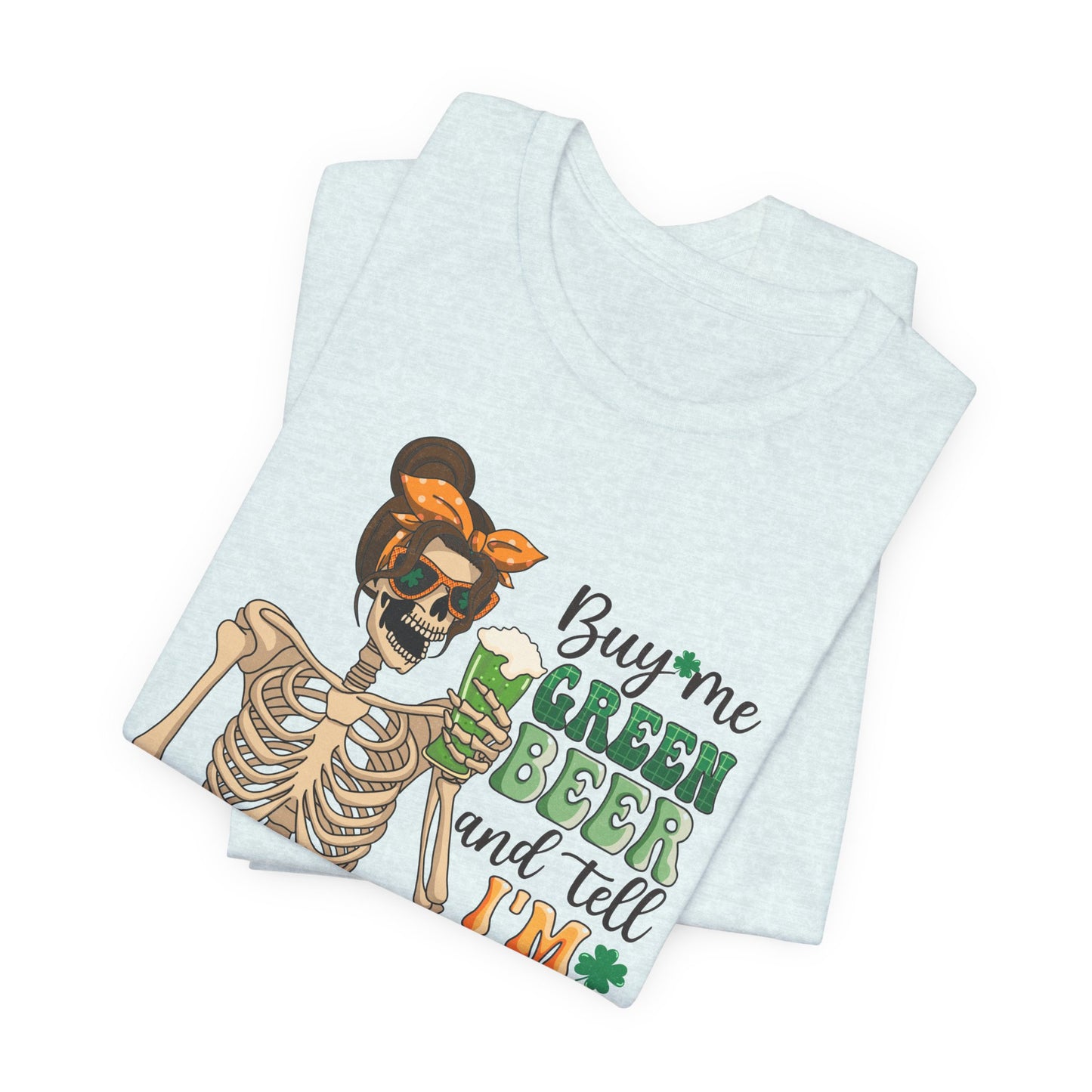 Tell Me I'm Pretty T-Shirt