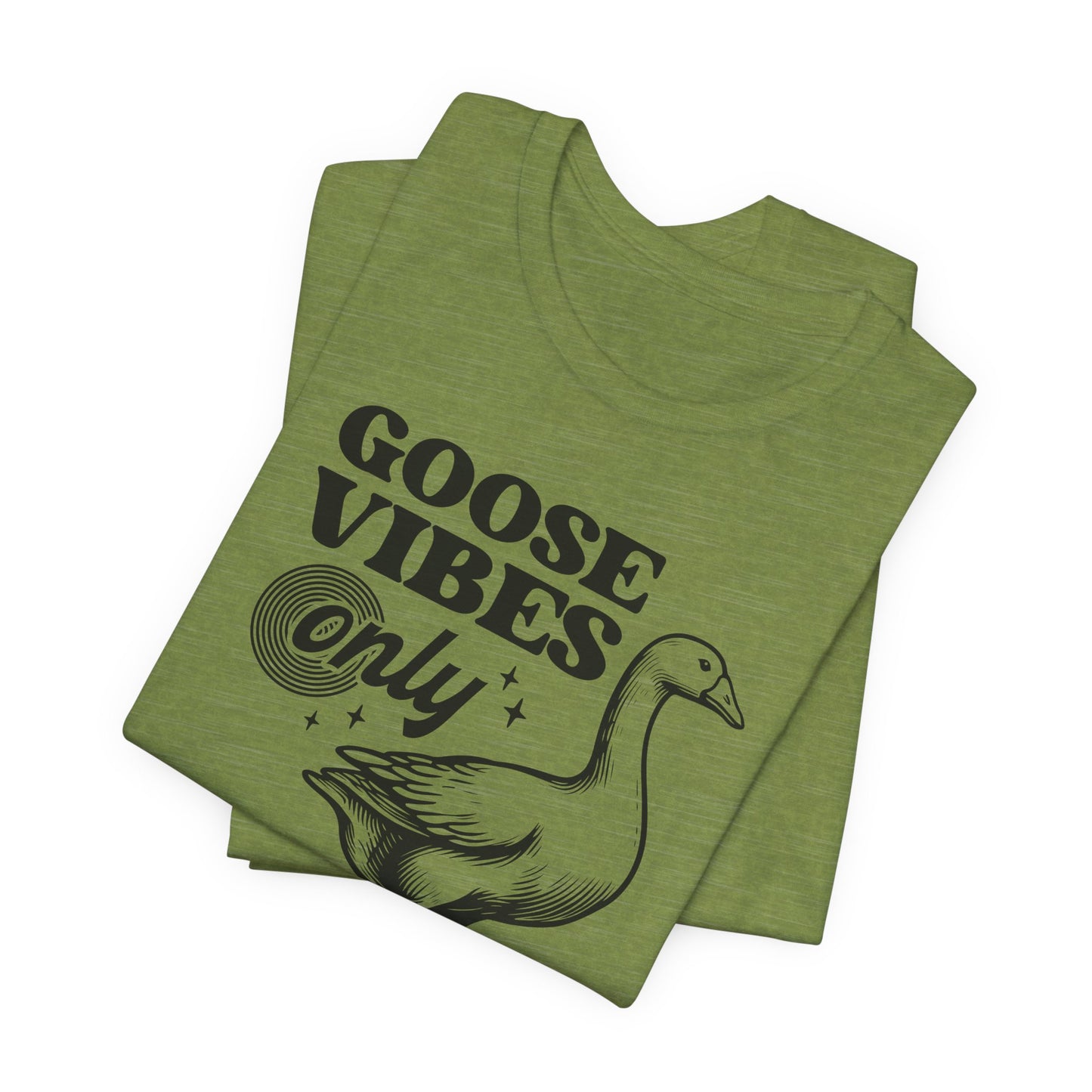 Goose Vibes T-Shirt