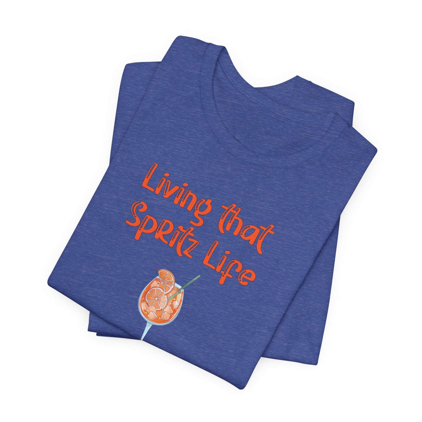 Living that Spritz Life T-Shirt
