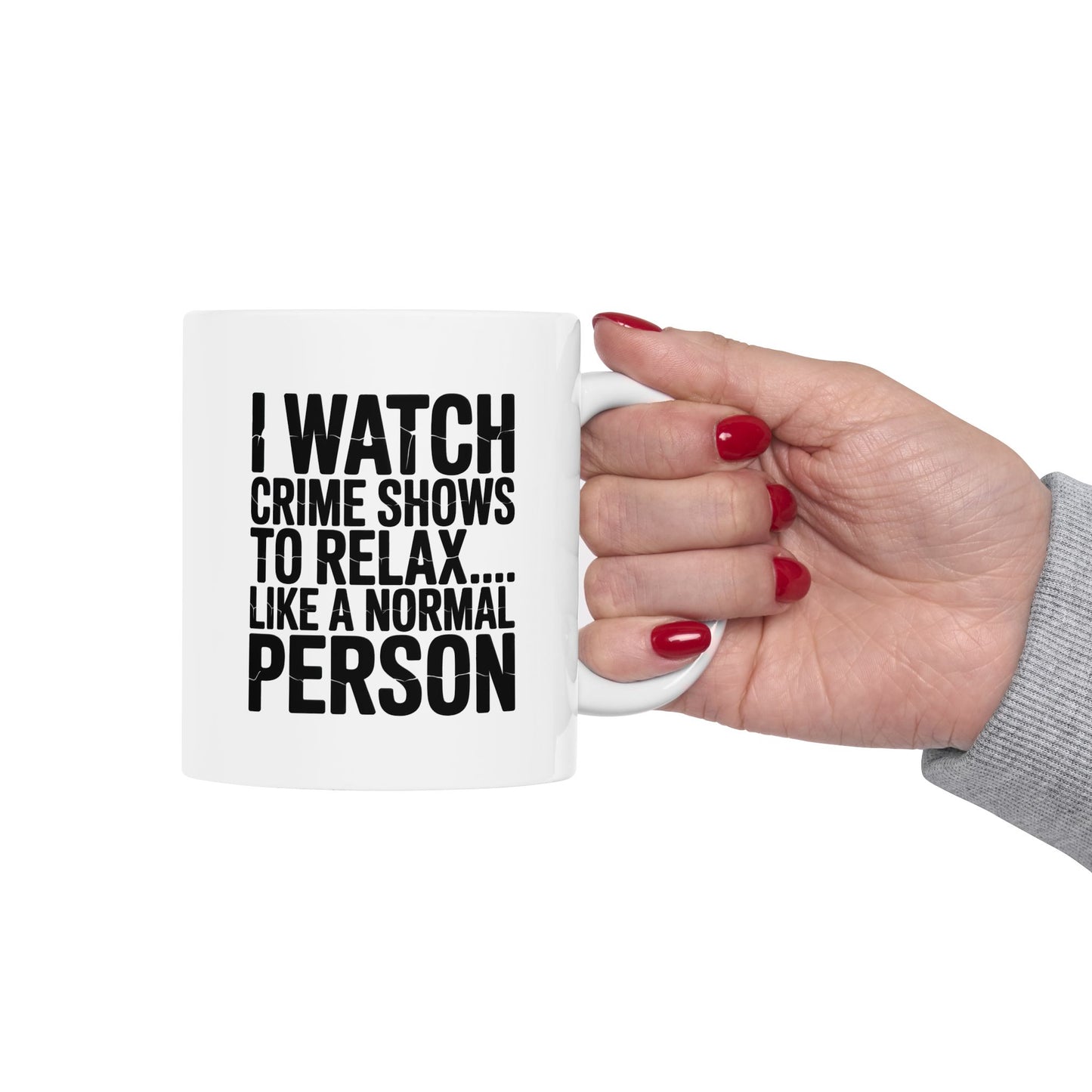 Dead Serious Downtime Ceramic Mug