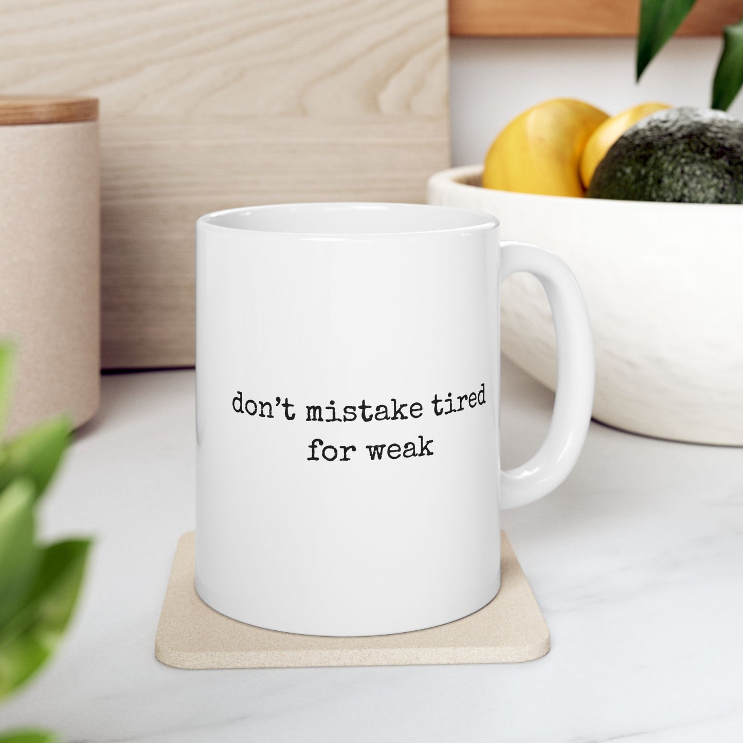 No Weakness Here Mug