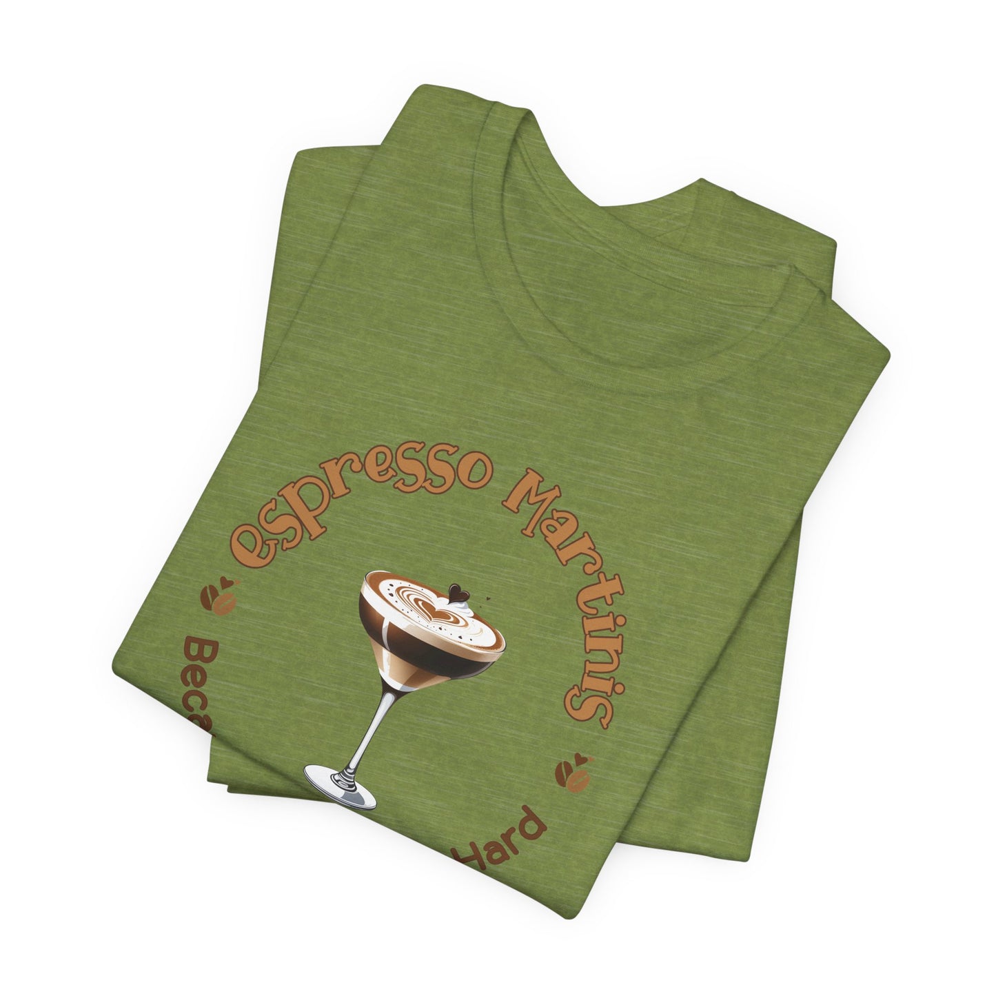 Espresso Martinis and Adulting T-Shirt