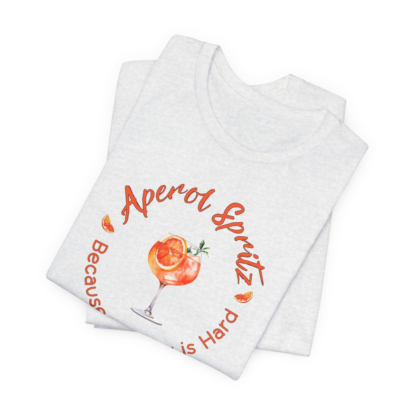 Aperol Spritz and Adulting T-Shirt