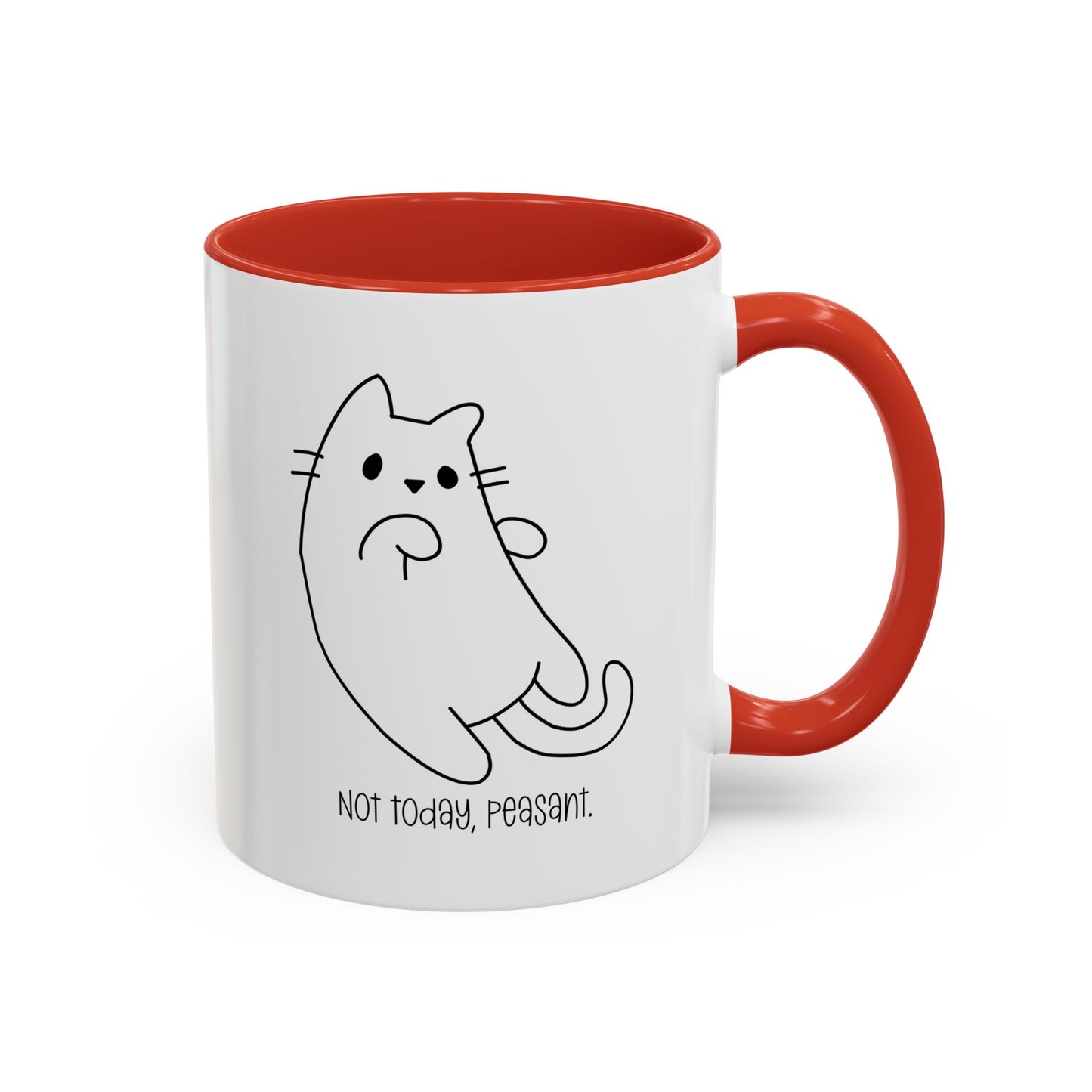 Not Today Peasant Accent Mug