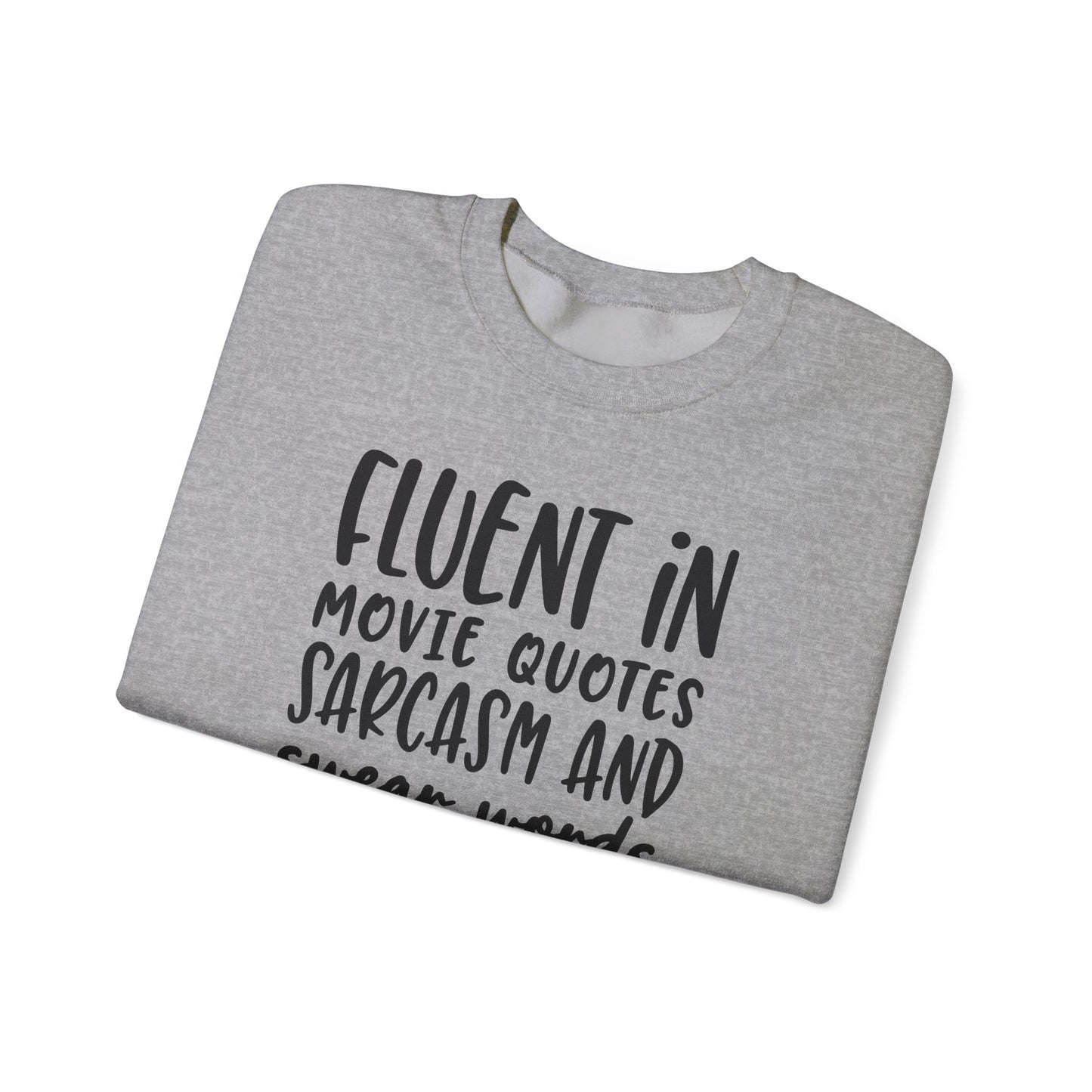 Just Here For The Quotes Crewneck Sweatshirt