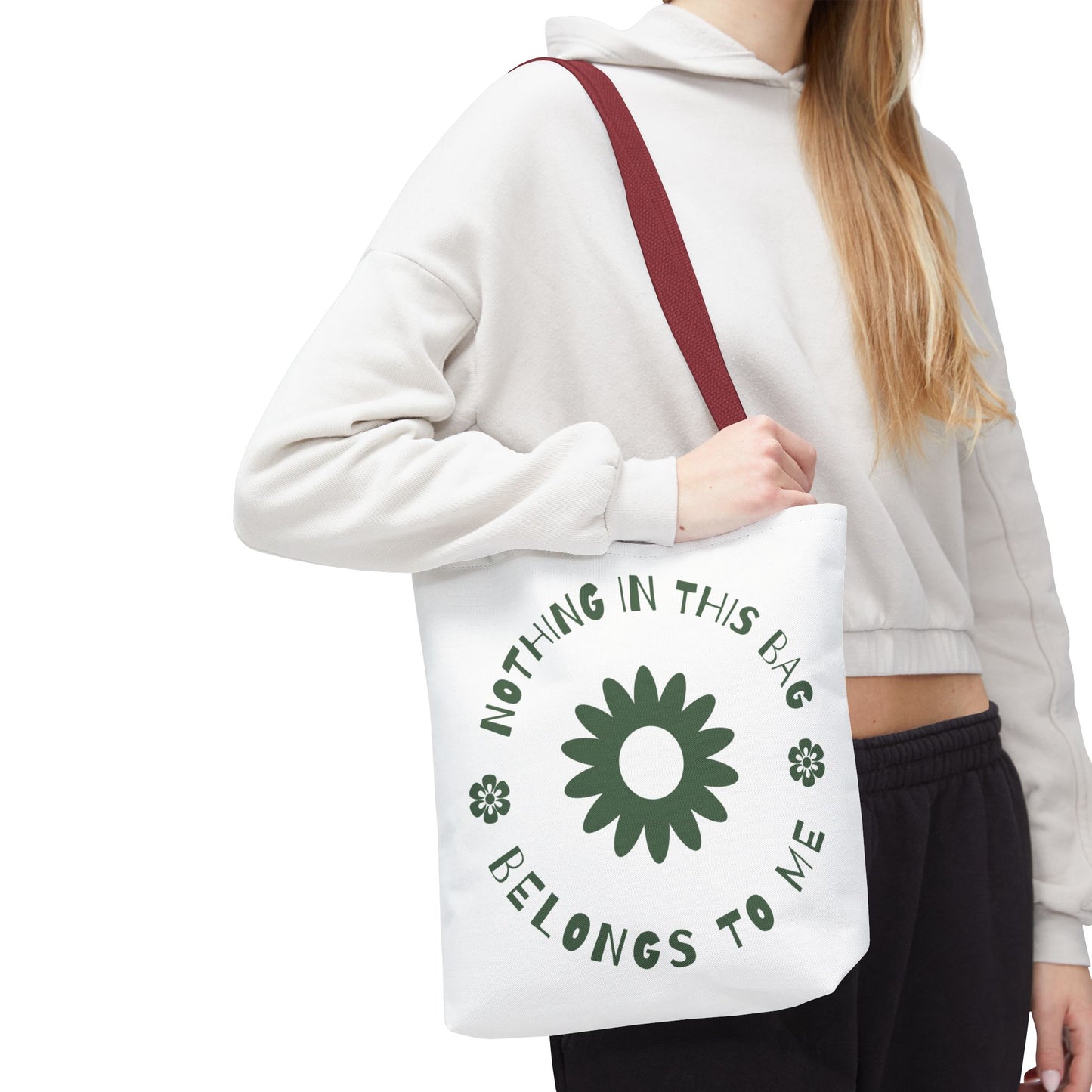 Nothing is Mine Tote