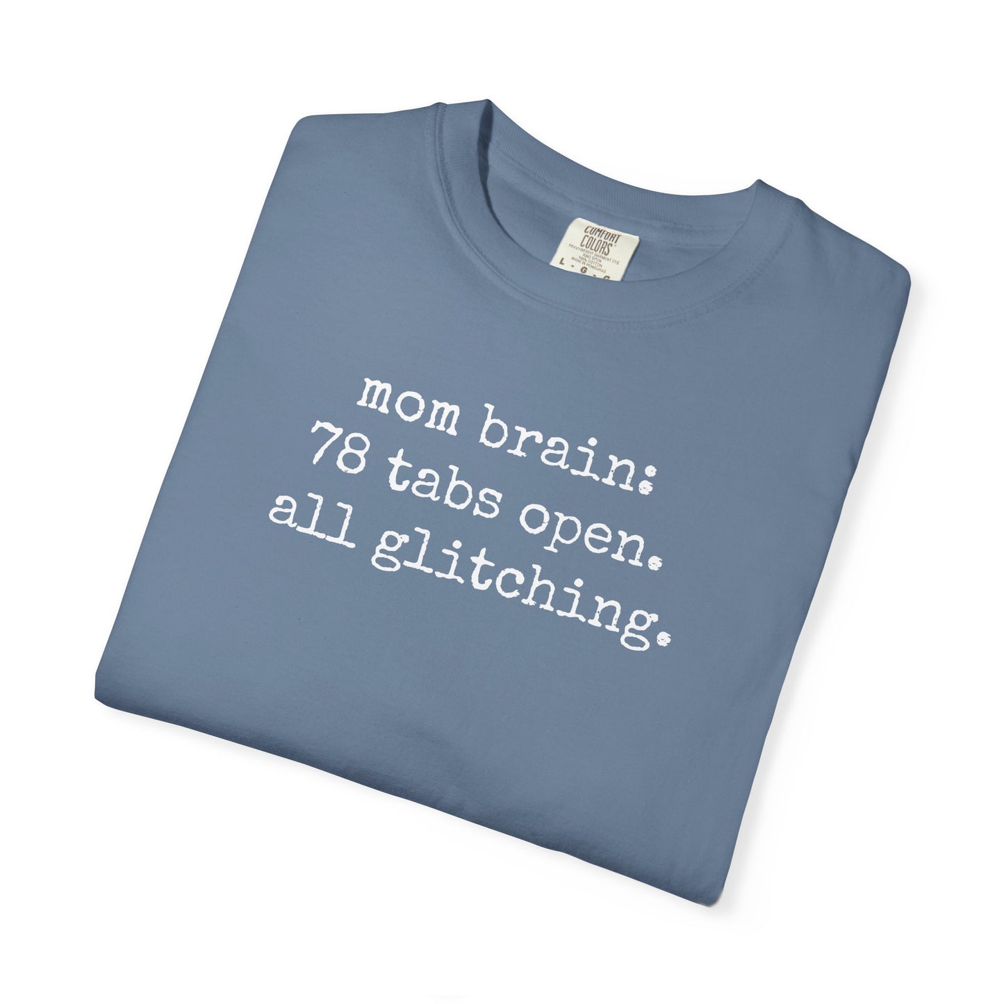 Mom Brain TShirt