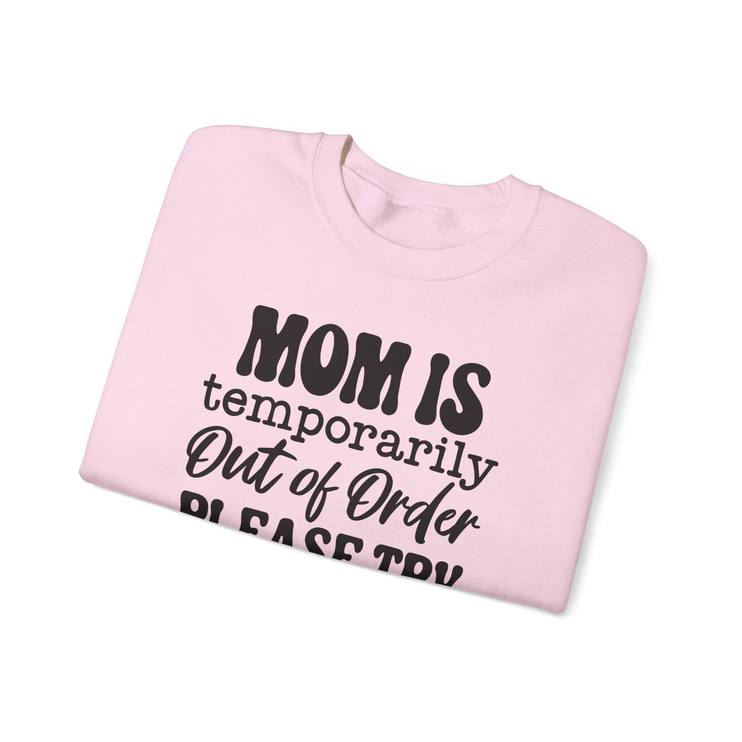 Moms Out of Order Crewneck Sweatshirt