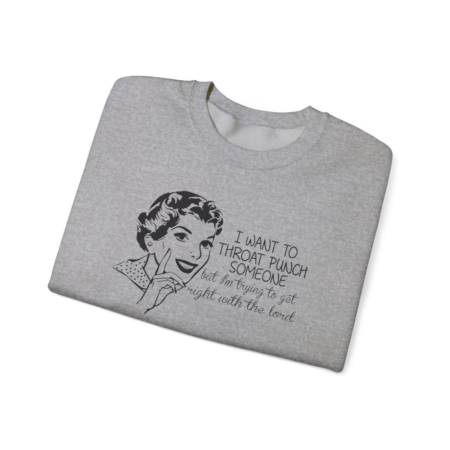 Praying Not Punching Today Crewneck Sweatshirt