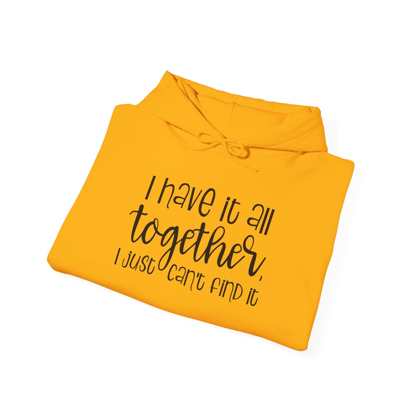 Not All Together Hooded Sweatshirt