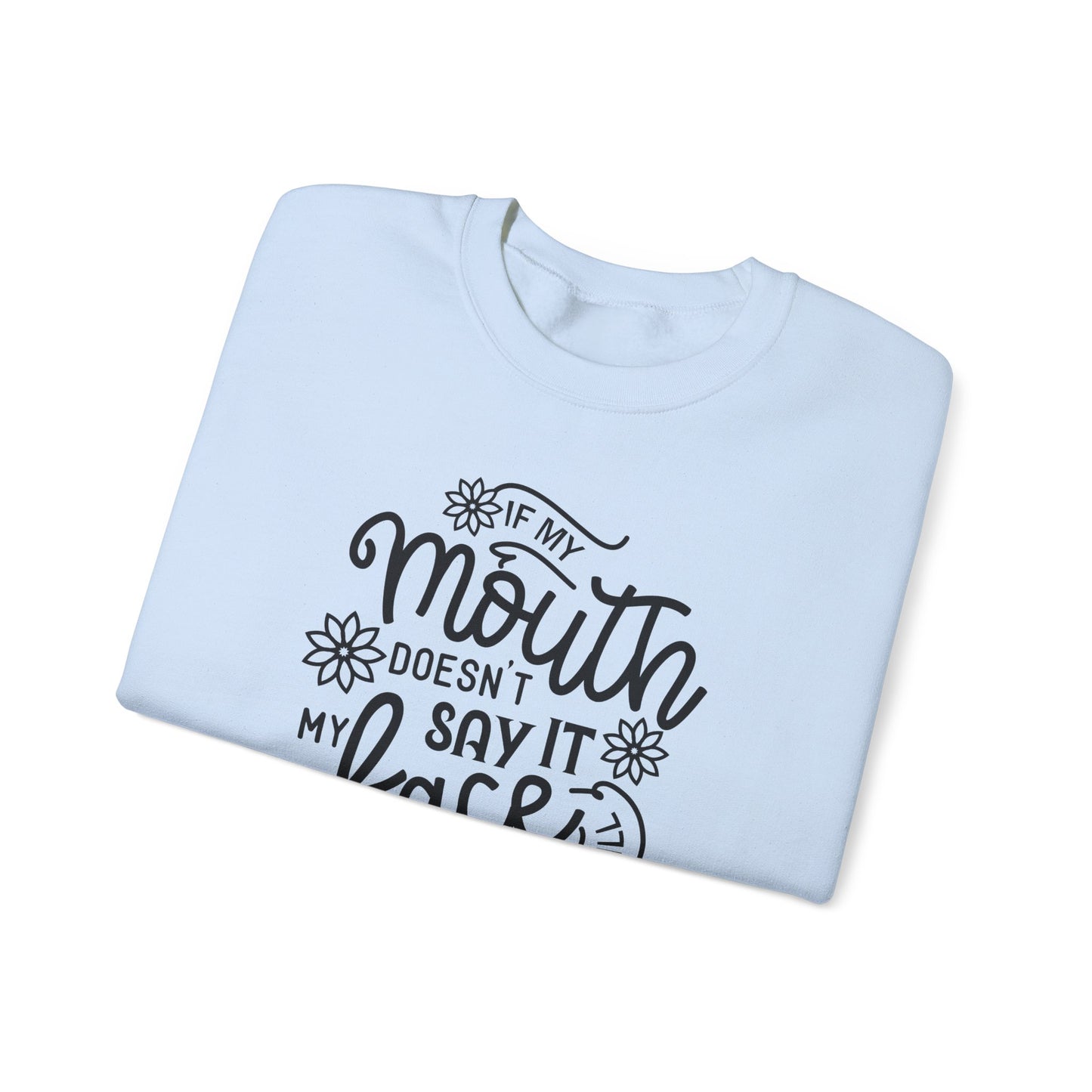 I Say It With Faces Crewneck Sweatshirt