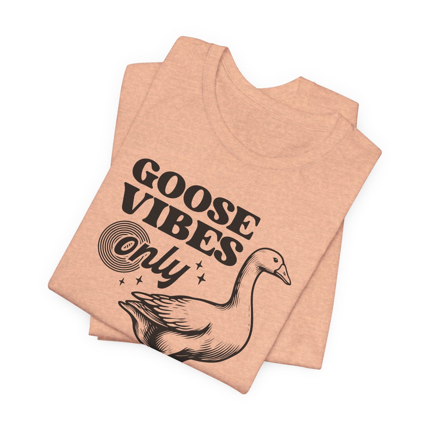 Goose Vibes T-Shirt