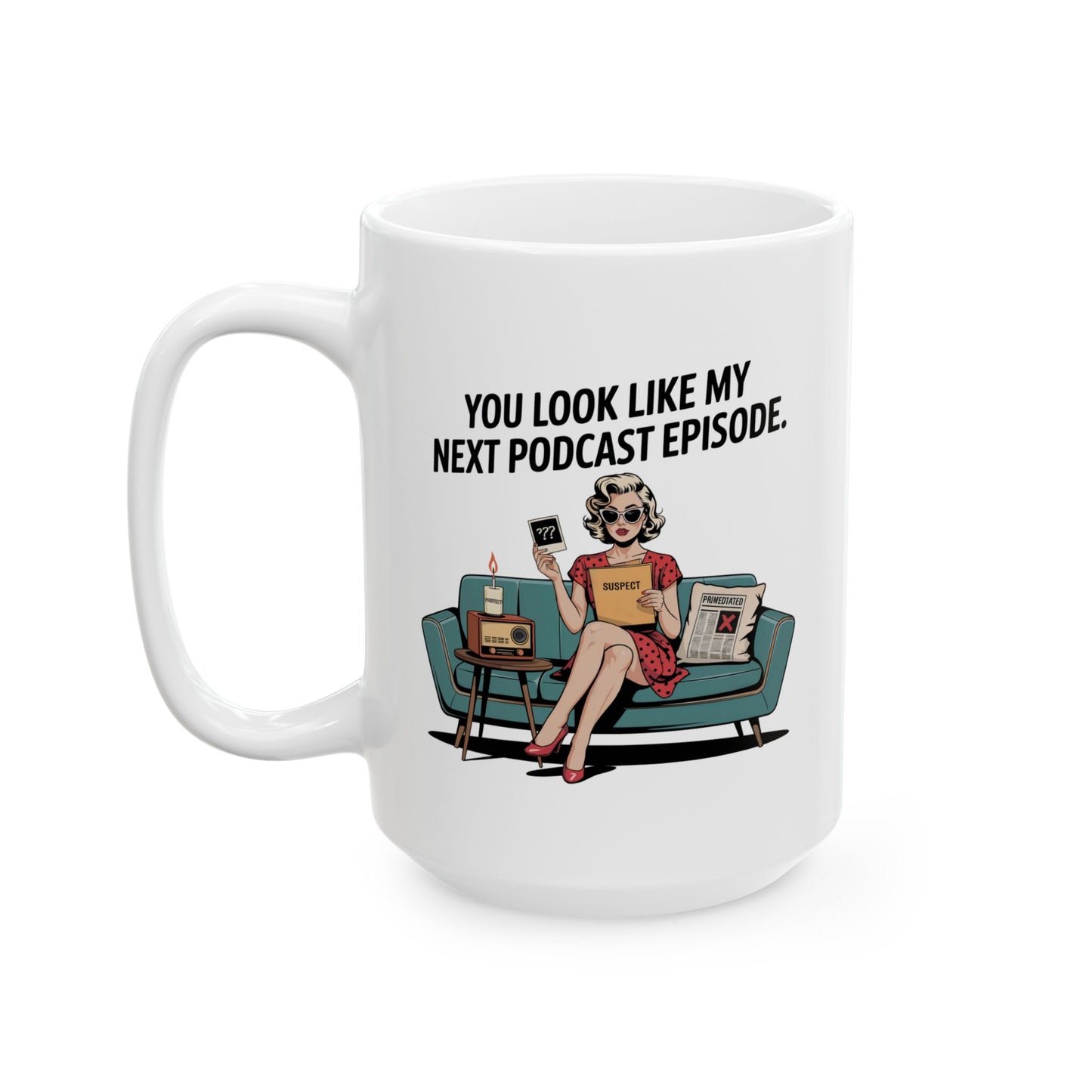 Couch Confessions Ceramic Mug
