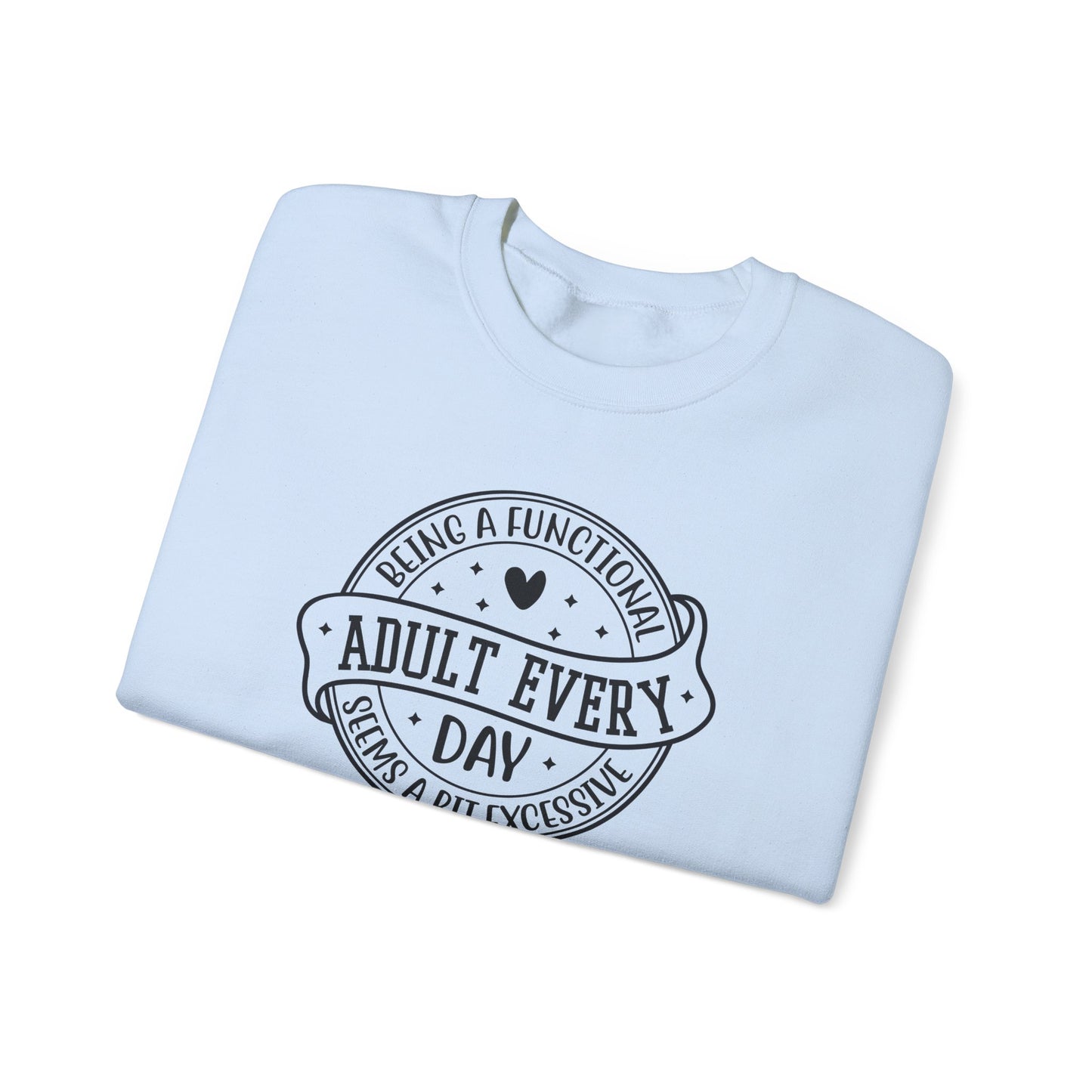 Overachieving Is Overrated Crewneck Sweatshirt