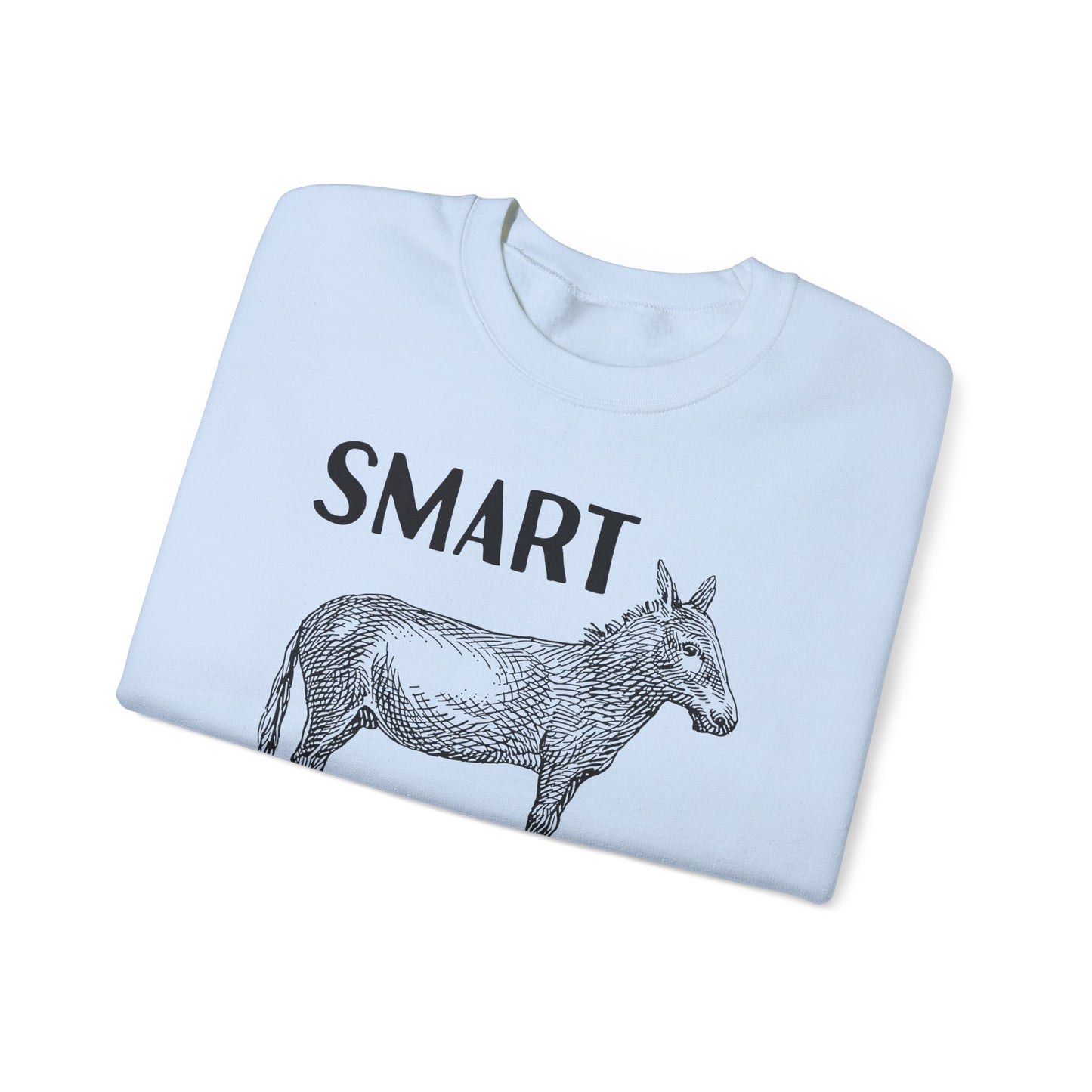Smart Ass Crewneck Sweatshirt