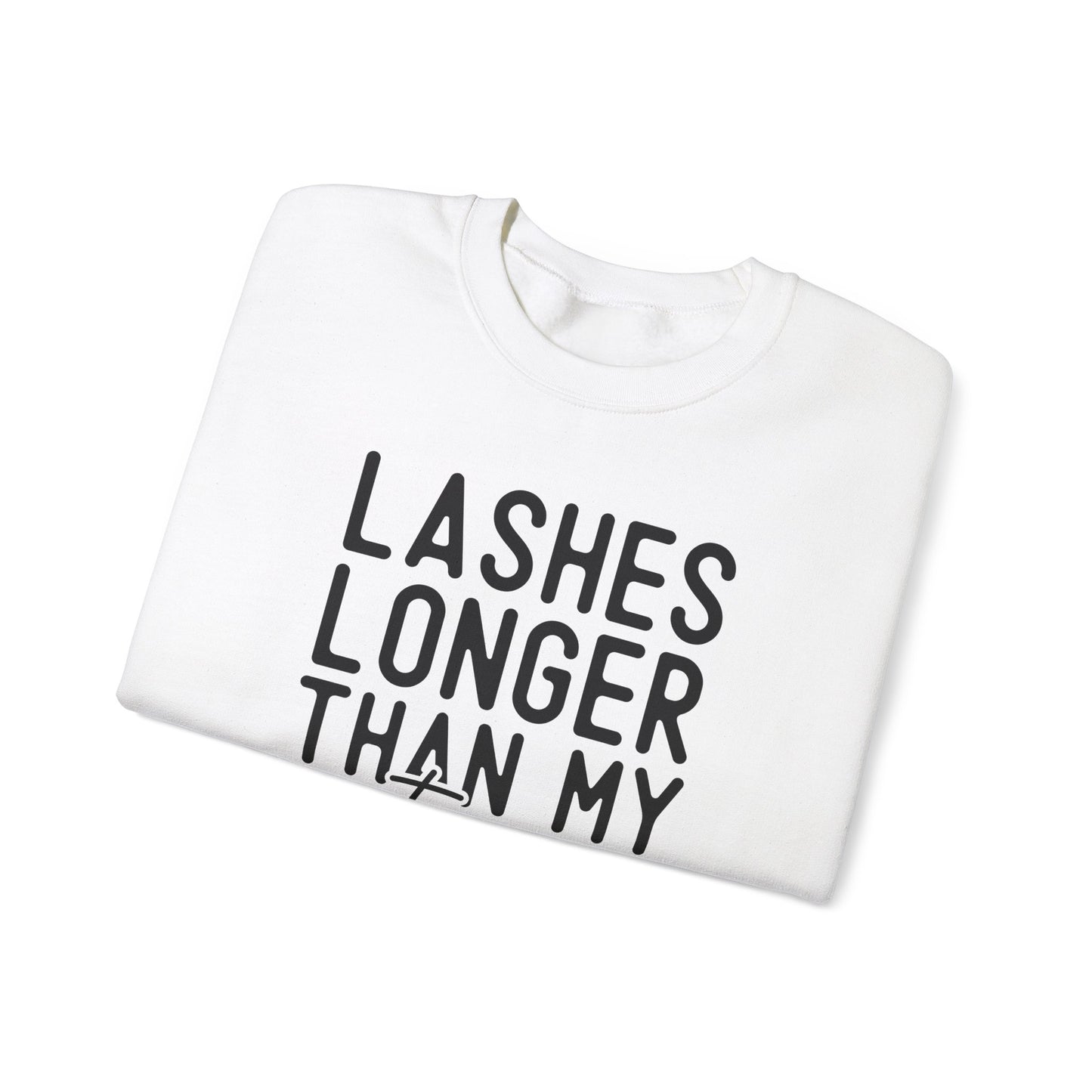Long Lashes Short Temper Crewneck Sweatshirt