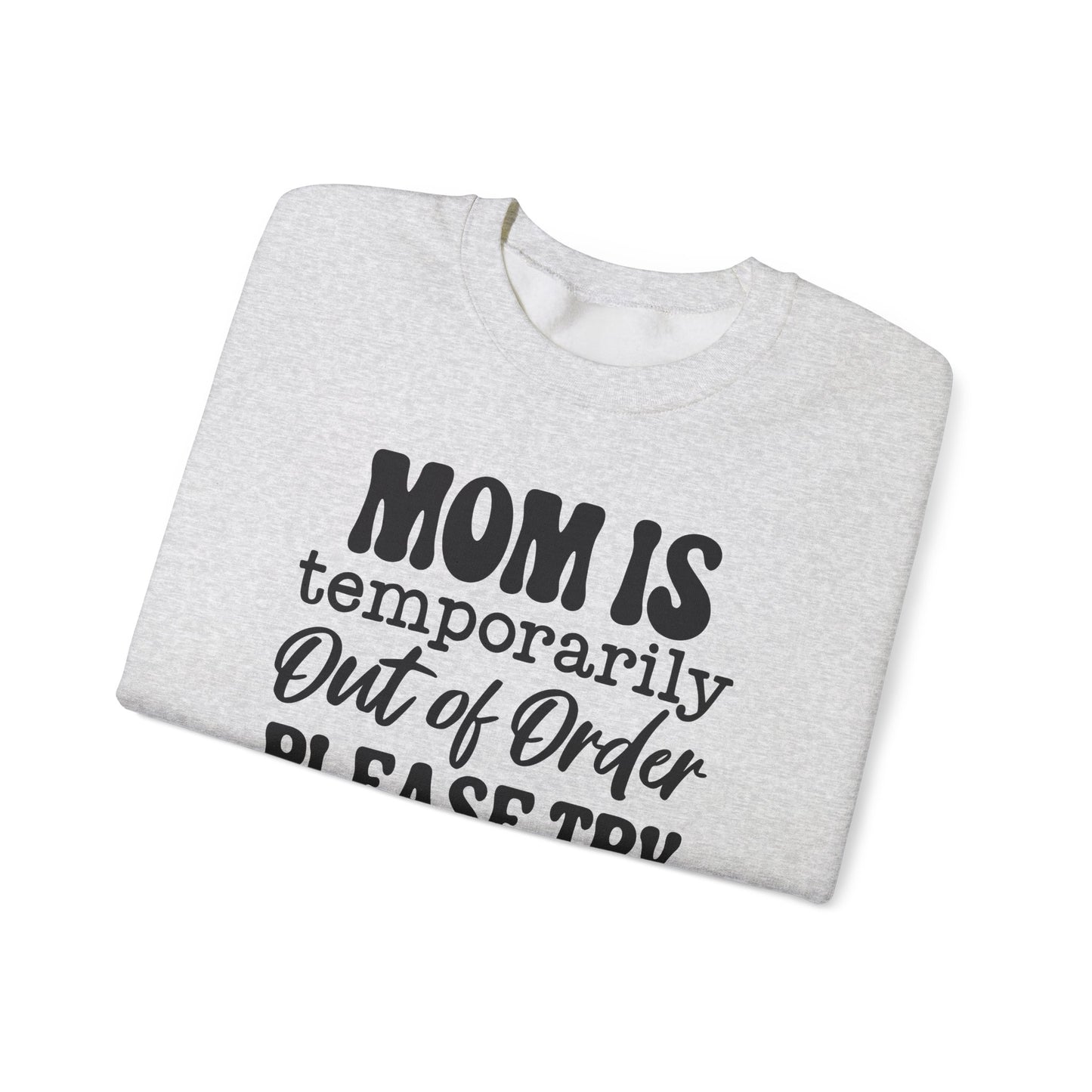 Moms Out of Order Crewneck Sweatshirt