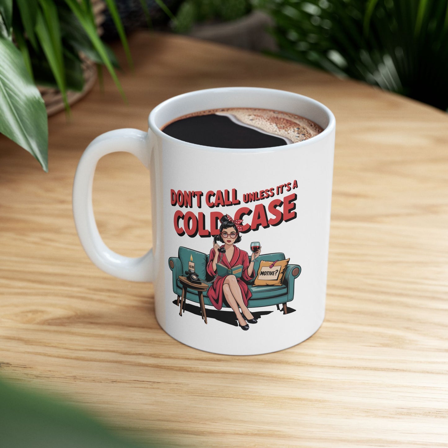 Cold Case Chic Ceramic Mug