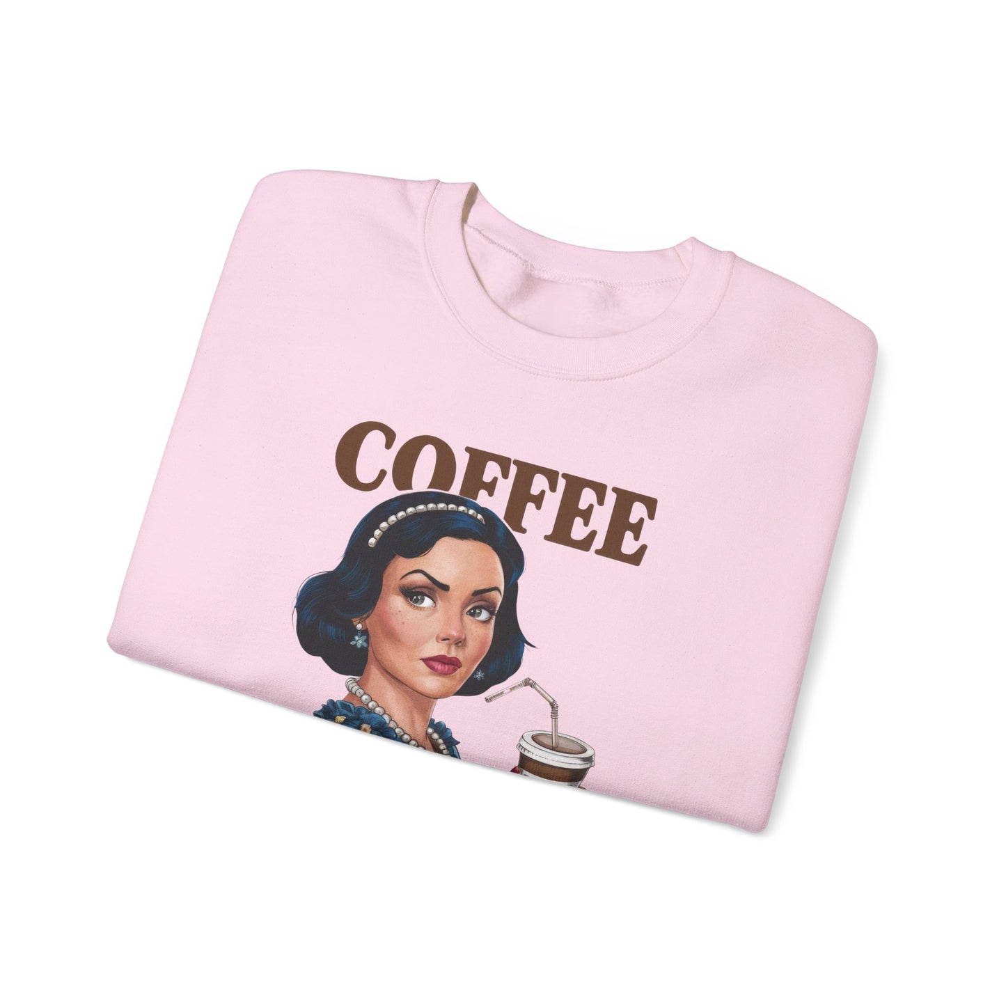 Hard Days Need Strong Coffee Crewneck Sweatshirt