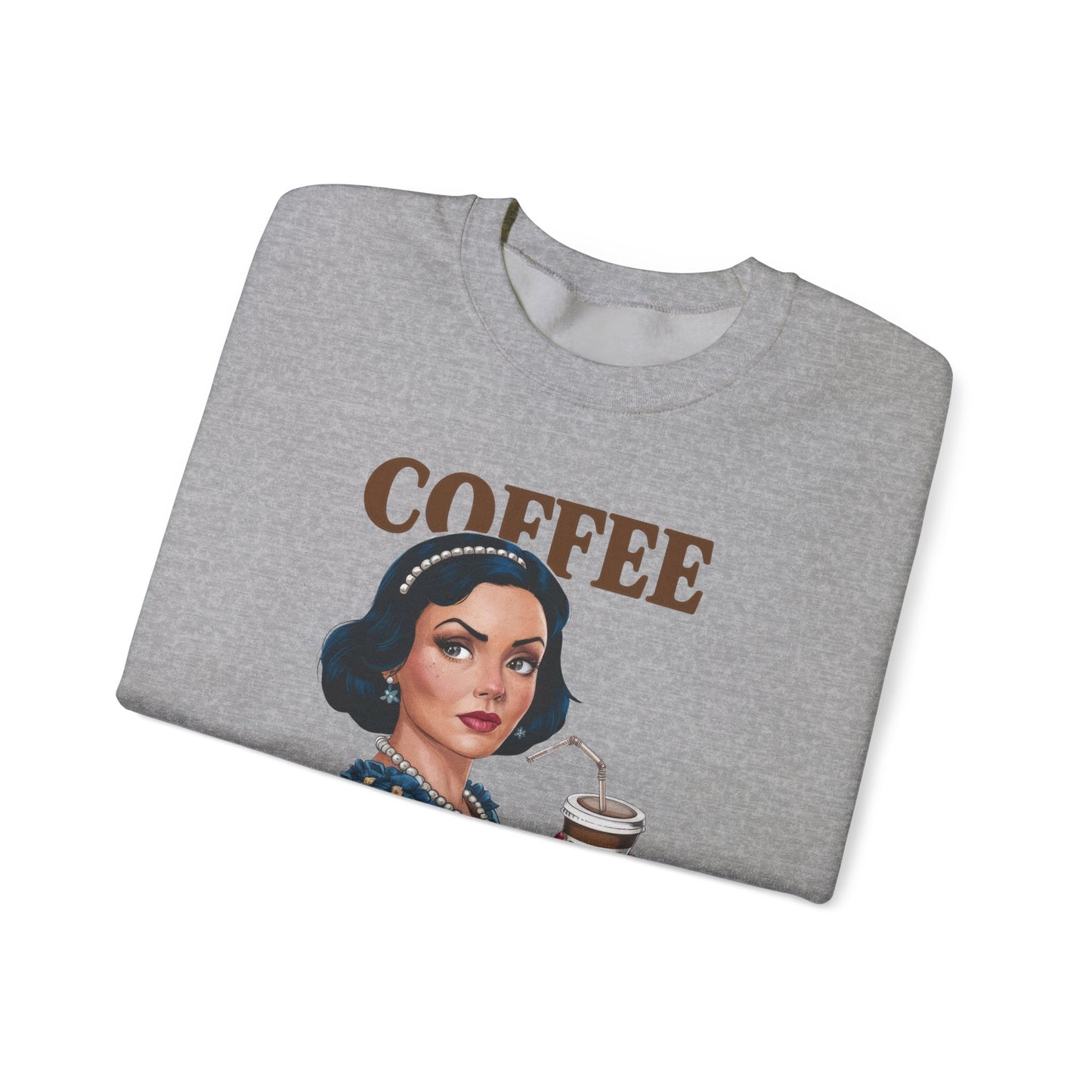 Hard Days Need Strong Coffee Crewneck Sweatshirt