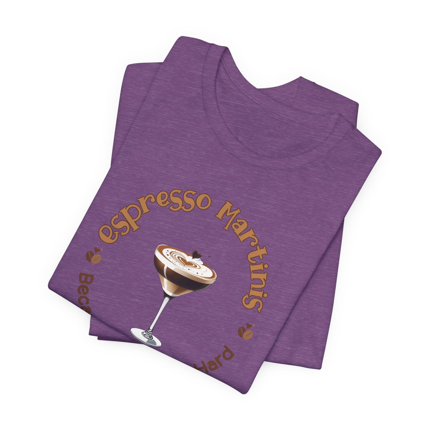 Espresso Martinis and Adulting T-Shirt