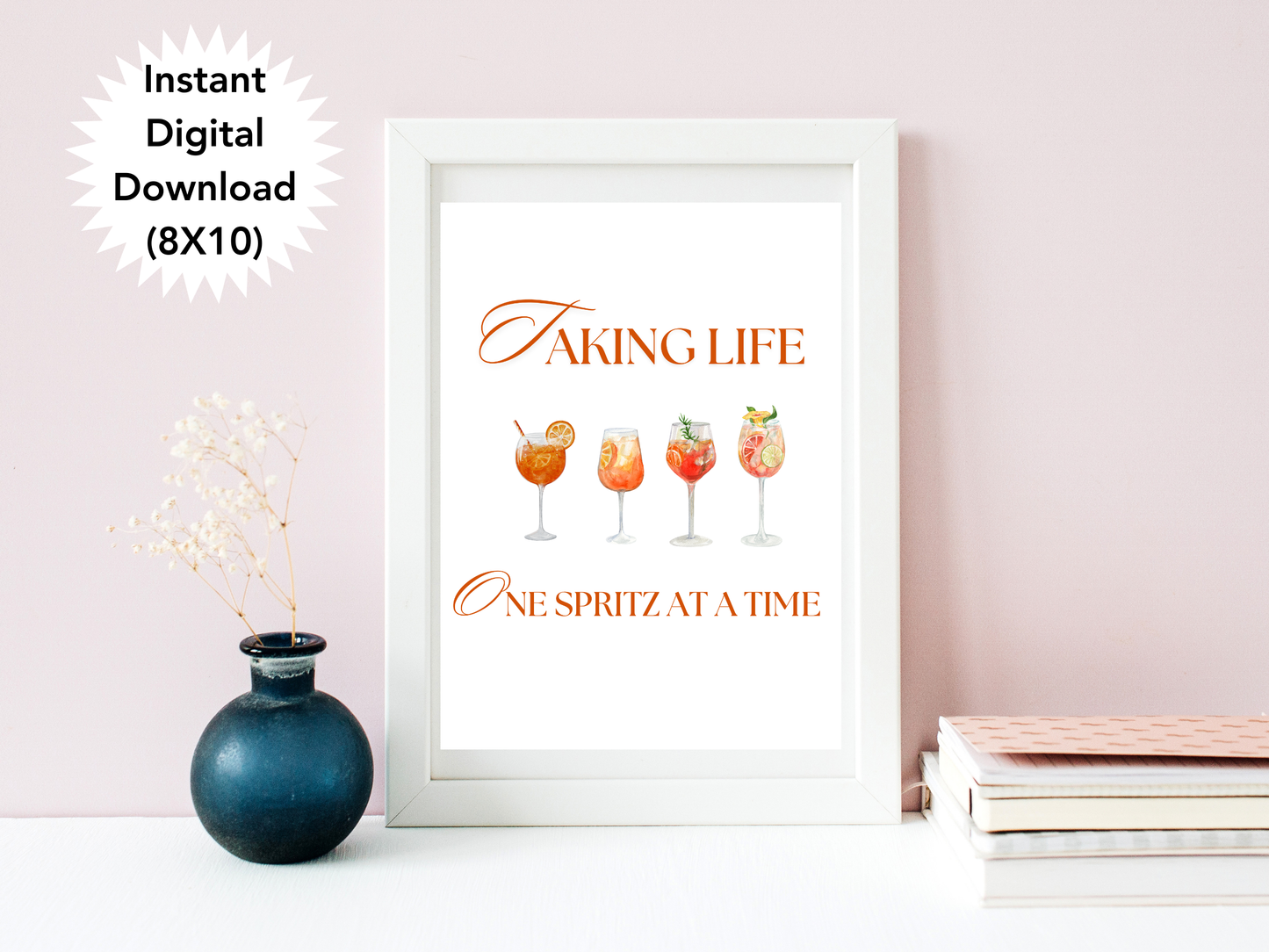 Taking Life One Spritz at a Time, Digital Download