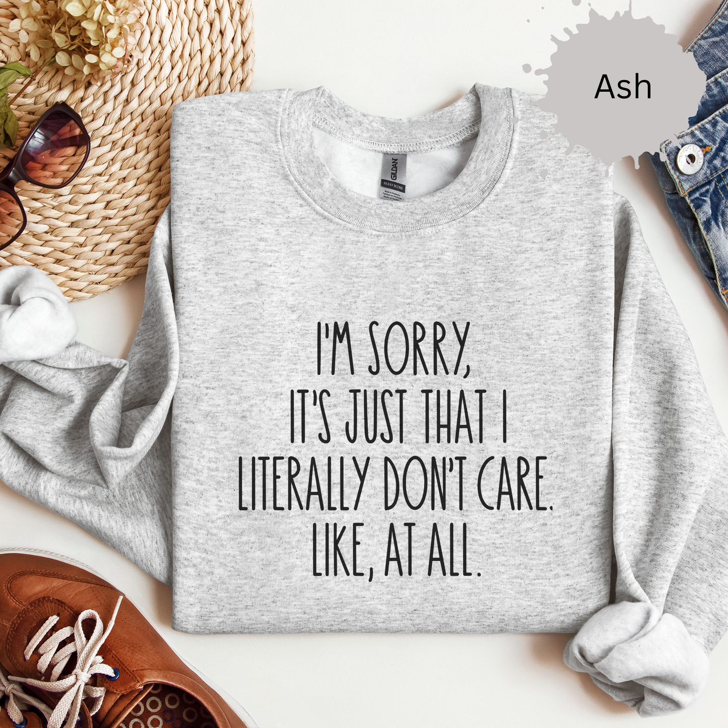 Sorry Not Sorry Crewneck Sweatshirt
