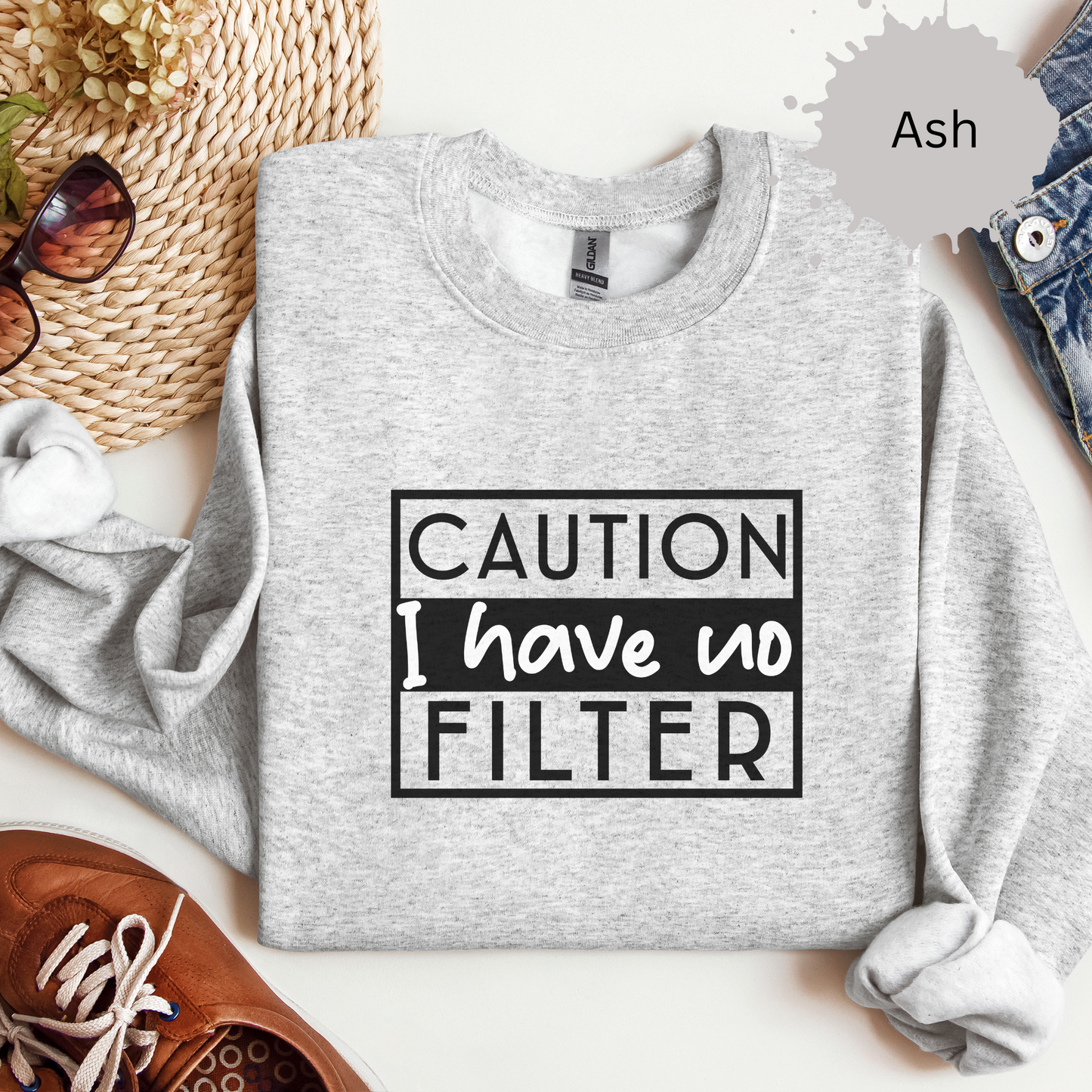 Unfiltered And Unapologetic Crewneck Sweatshirt