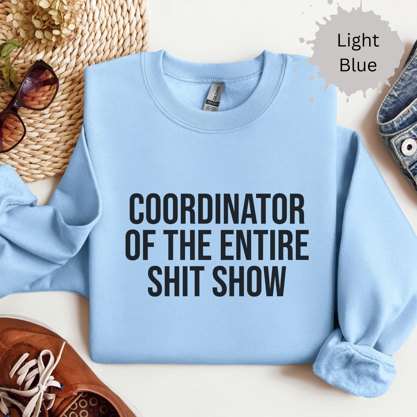 Shit Show Coordinator Crewneck Sweatshirt