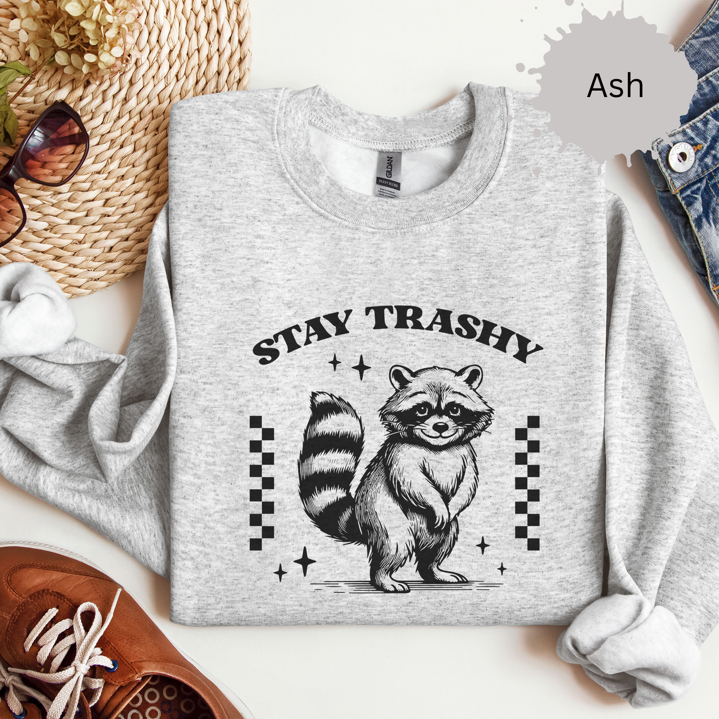 Stay Trashy Crewneck Sweatshirt