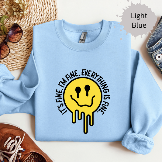 Everything's Just Fine Crewneck Sweatshirt