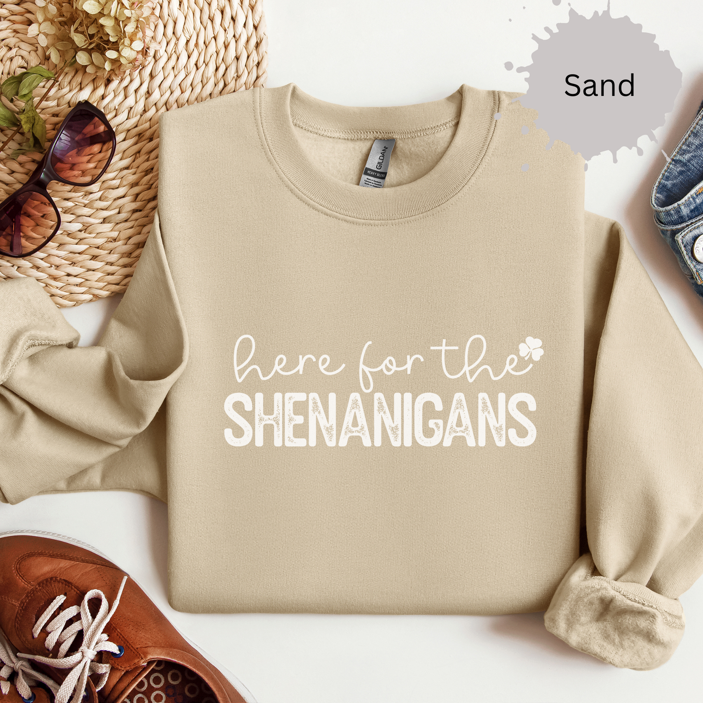 Here for the Shenanigans Crewneck Sweatshirt