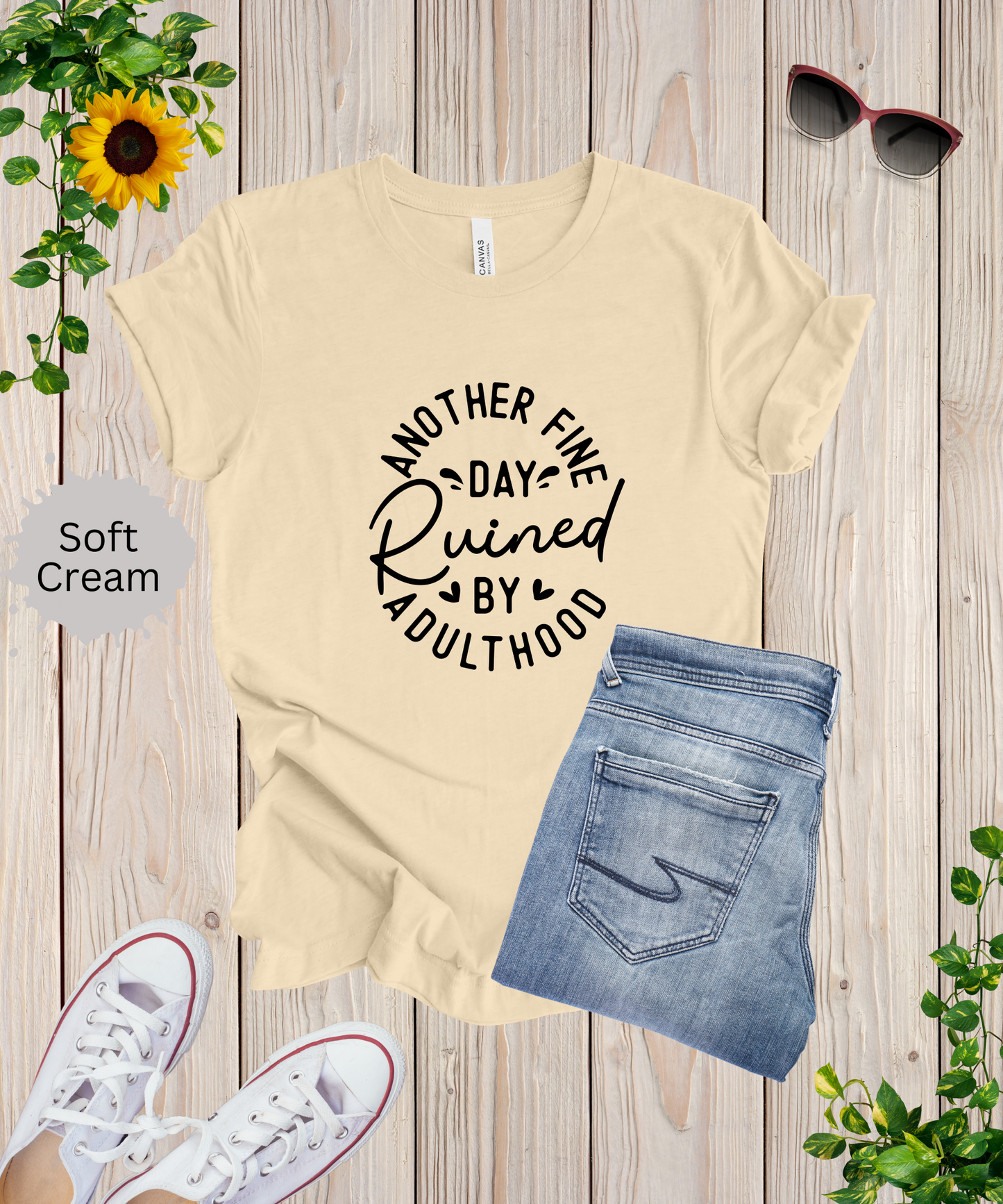 Another Fine Adulting Day T-Shirt