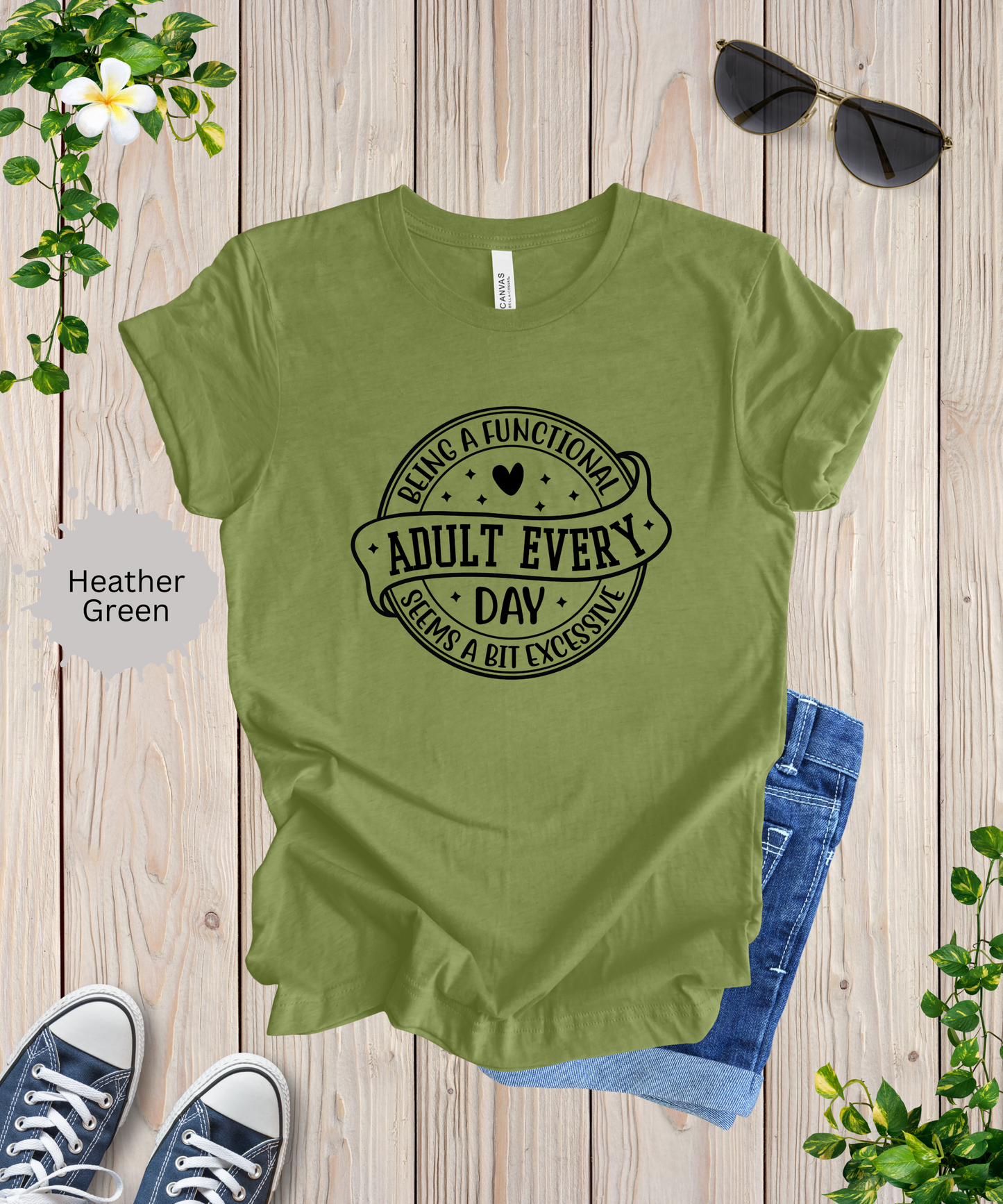 Not a Functional Adult T-Shirt