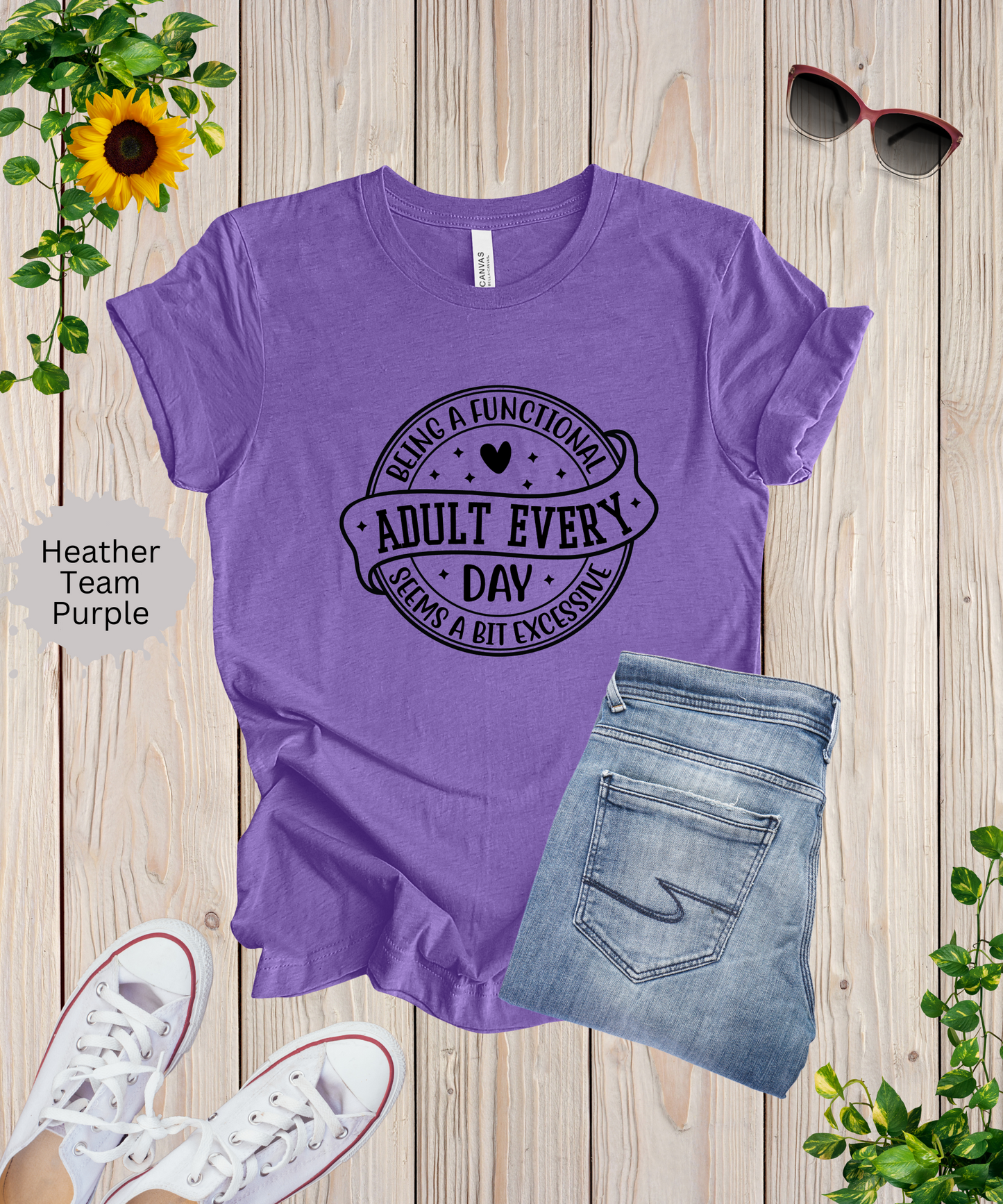 Not a Functional Adult T-Shirt