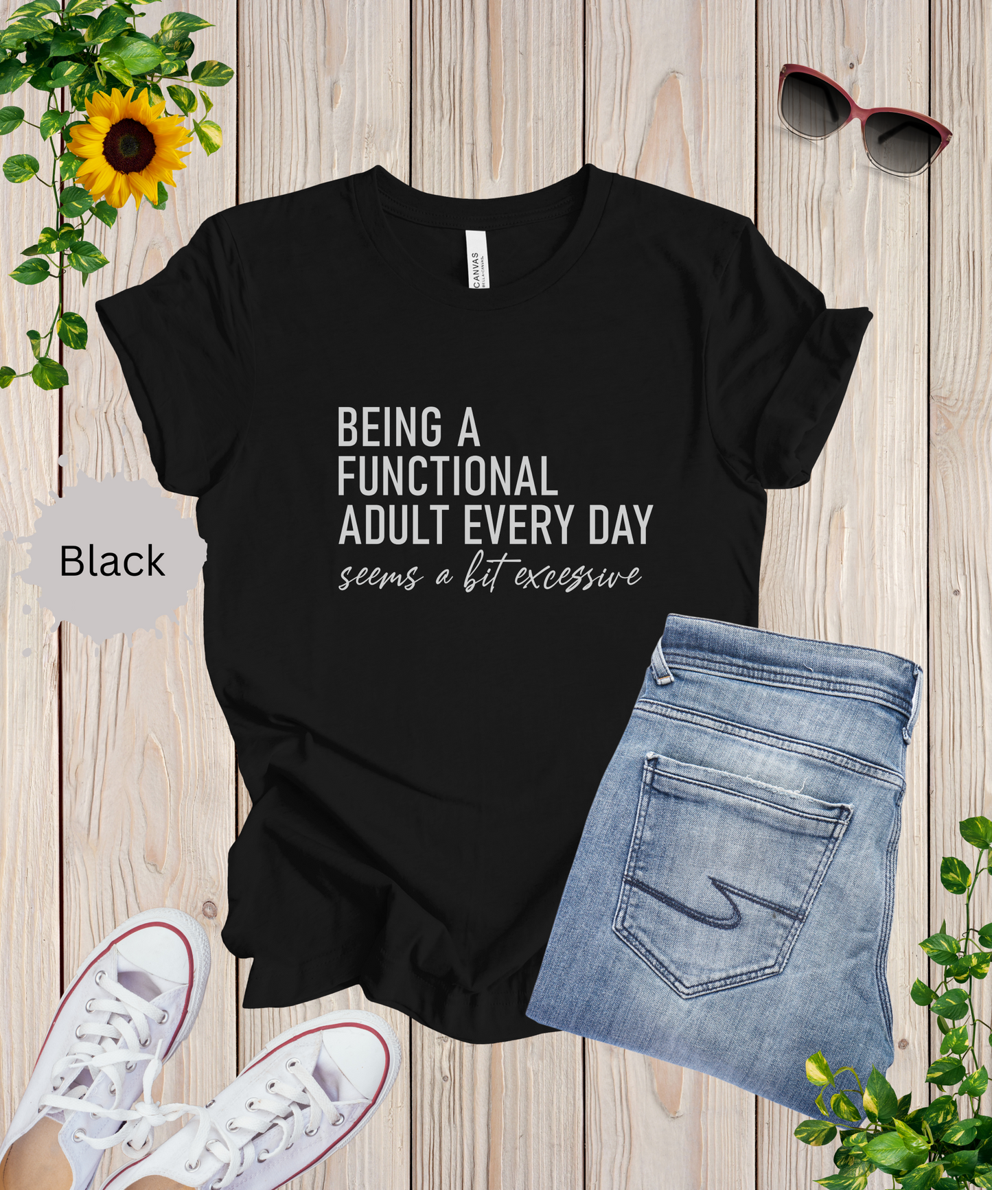 Adulting is Excessive T-Shirt