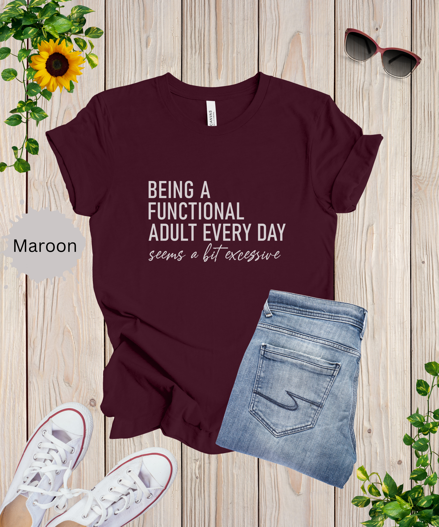 Adulting is Excessive T-Shirt
