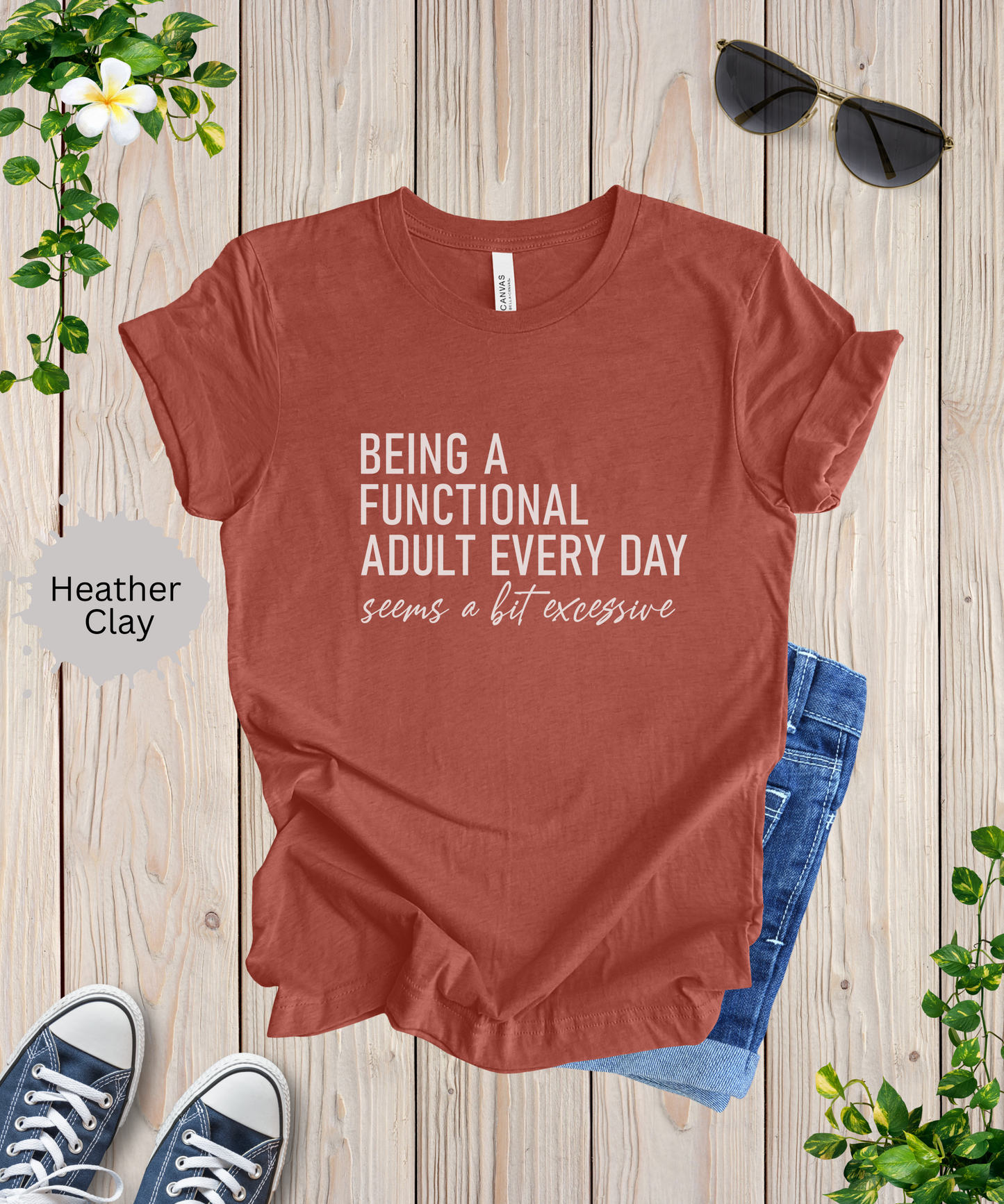 Adulting is Excessive T-Shirt