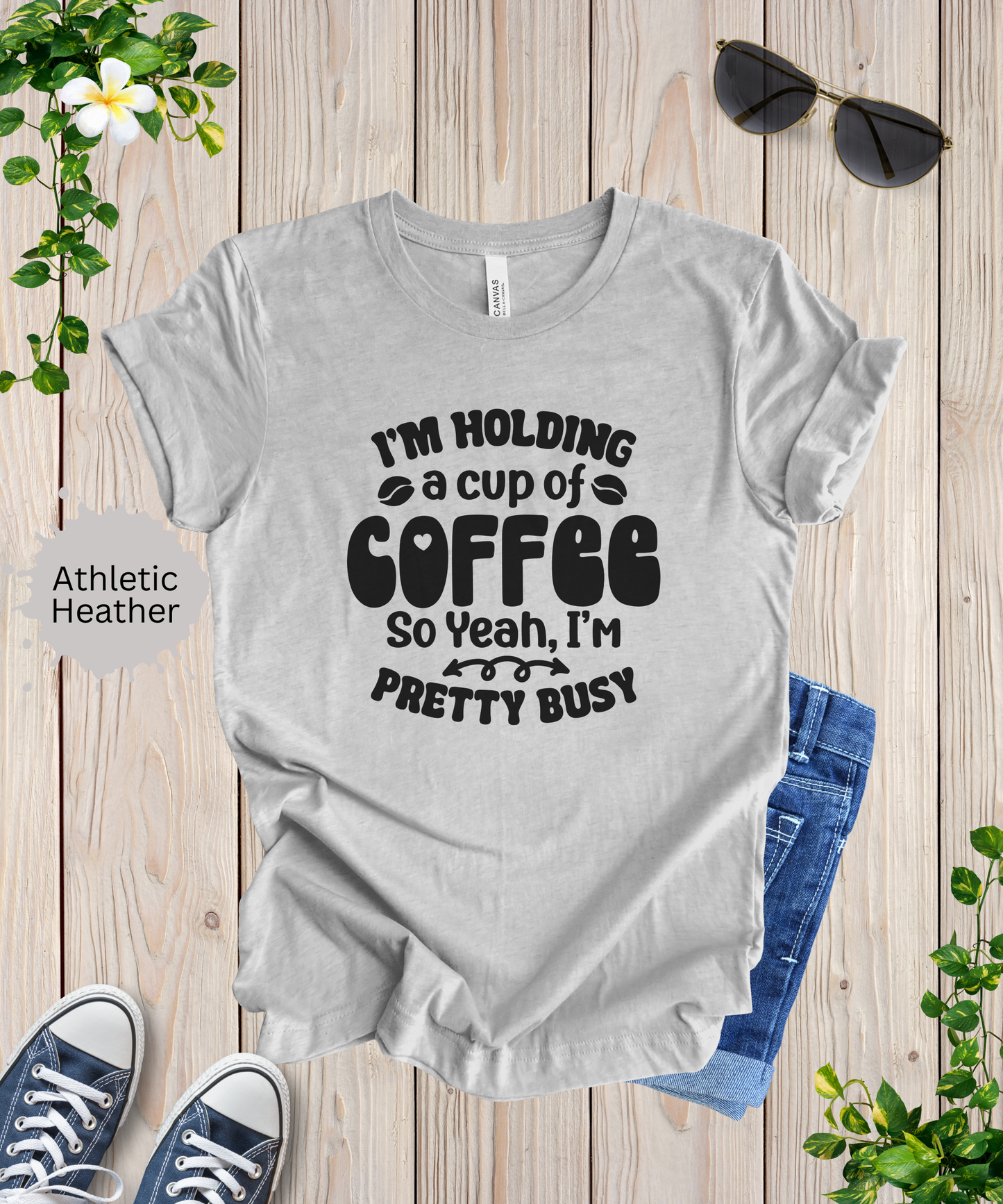 Im Pretty Busy Drinking Coffee T-Shirt