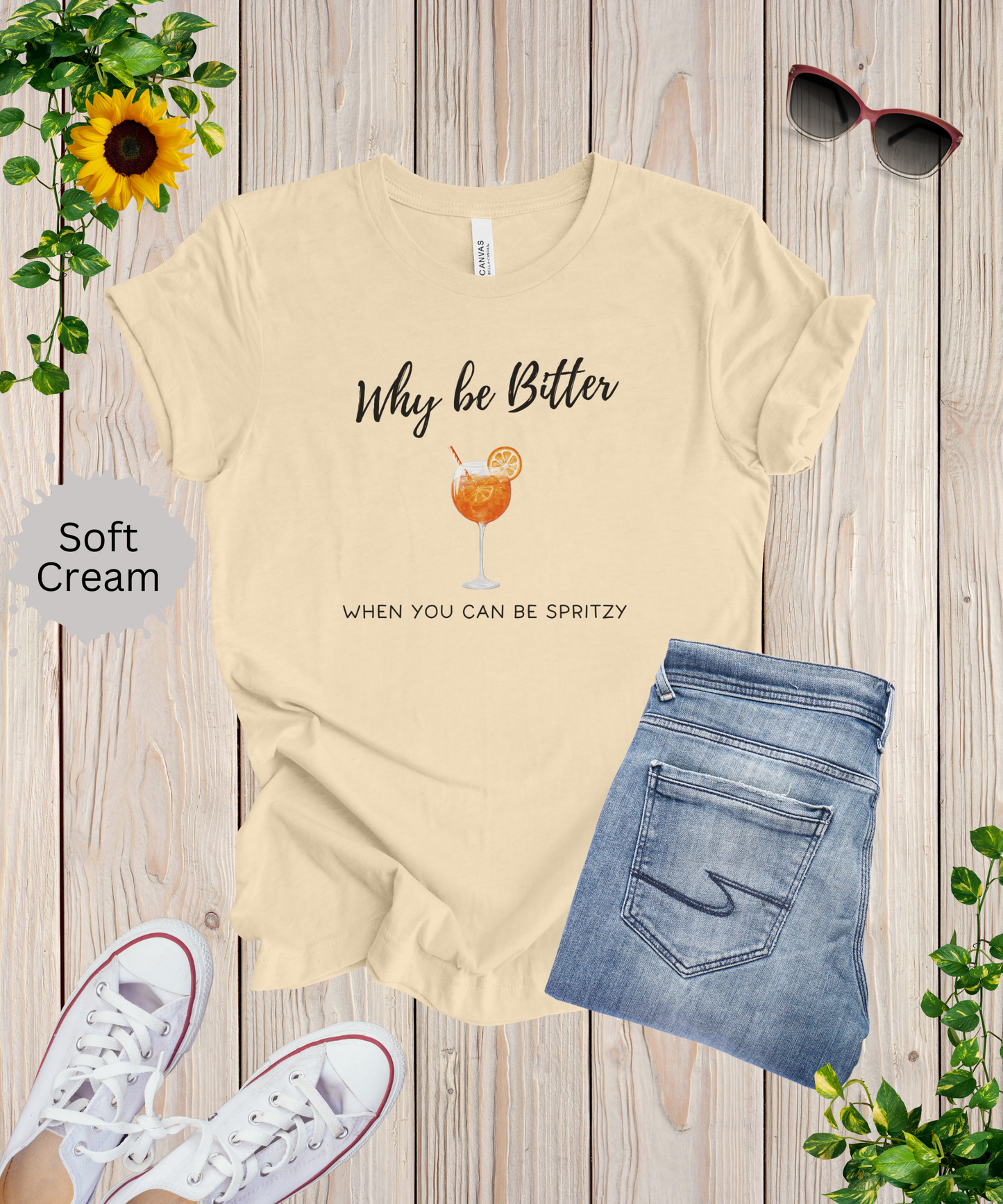 Be Spritzy, Not Bitter T-Shirt