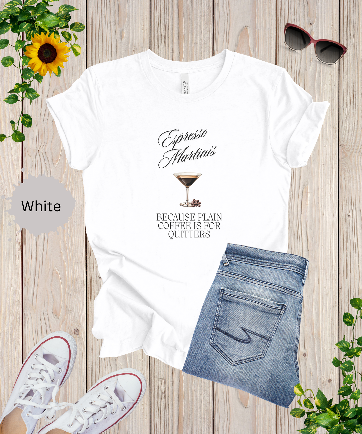 Plain Coffee is for Quitters T-Shirt