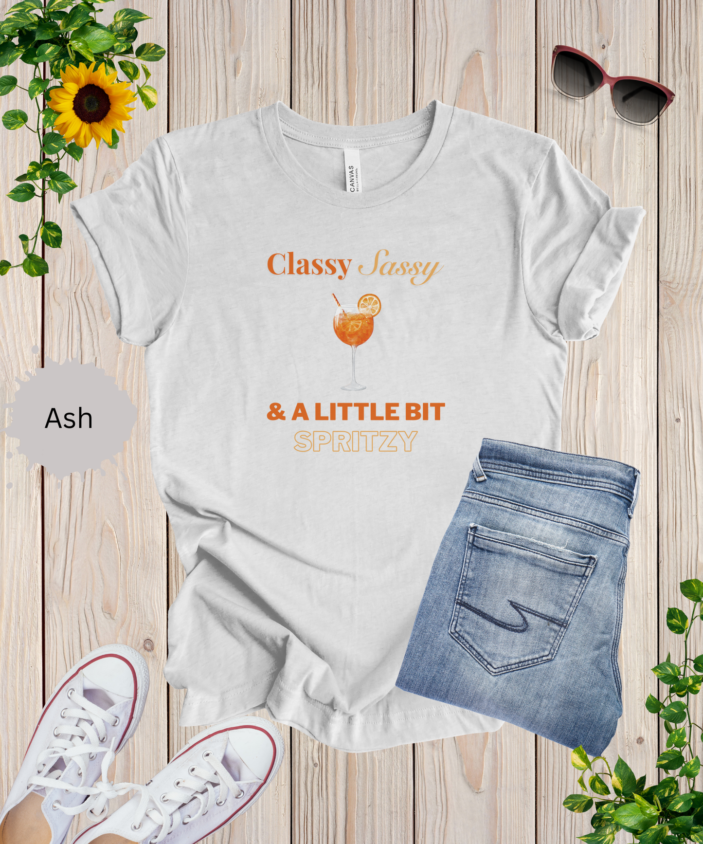 Classy Sassy and Spritzy T-Shirt