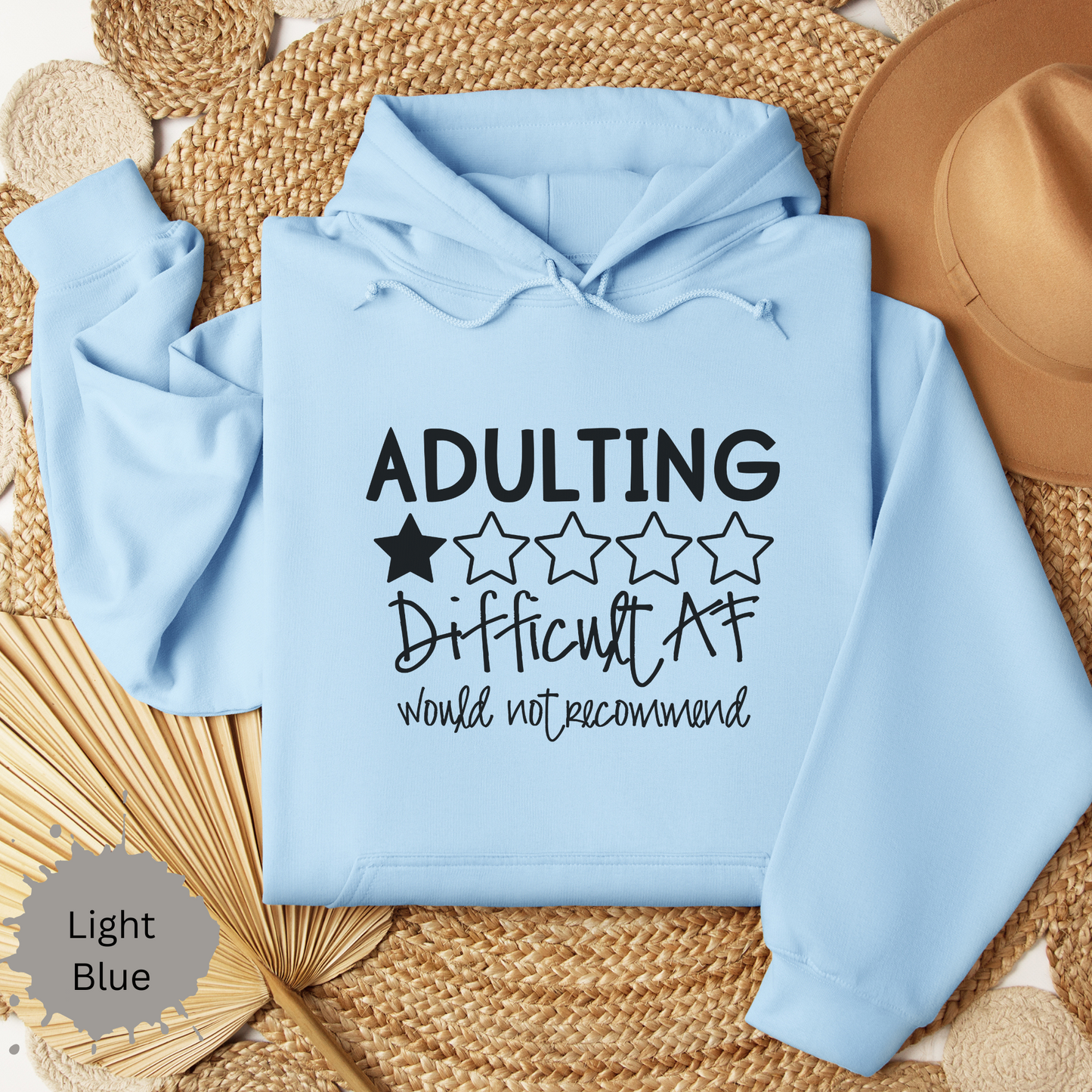 Adulting is Difficult AF Hooded Sweatshirt