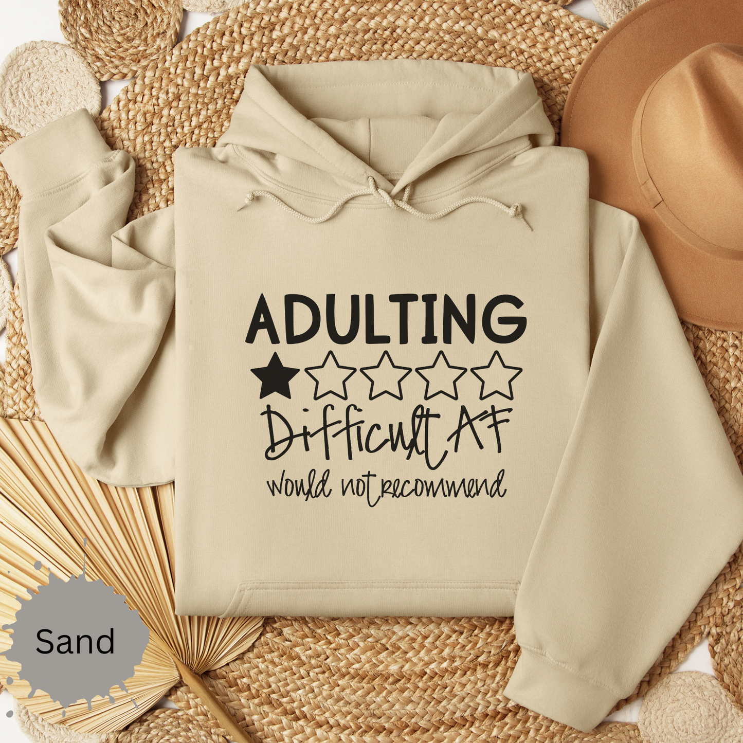 Adulting is Difficult AF Hooded Sweatshirt