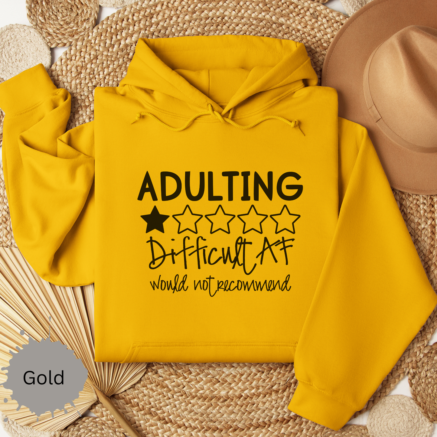 Adulting is Difficult AF Hooded Sweatshirt