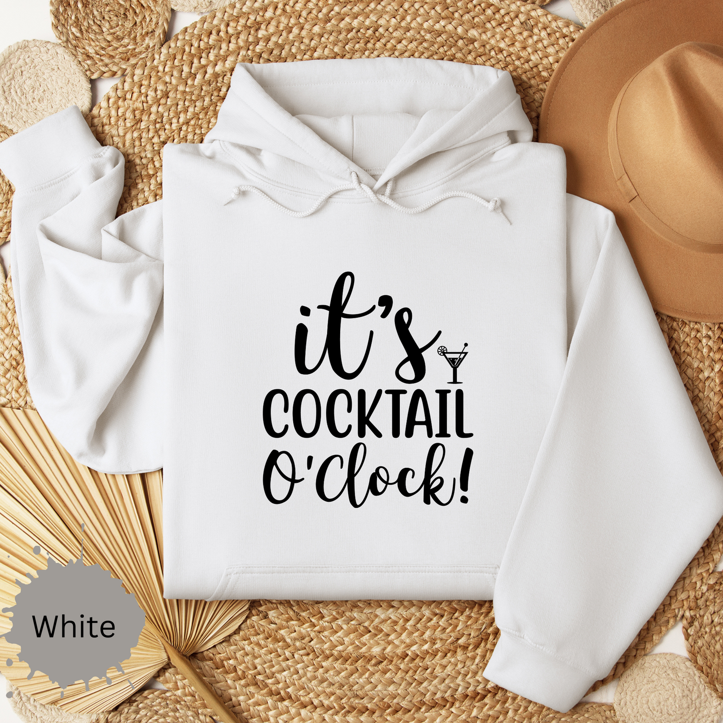It's Cocktail O'Clock Hooded Sweatshirt