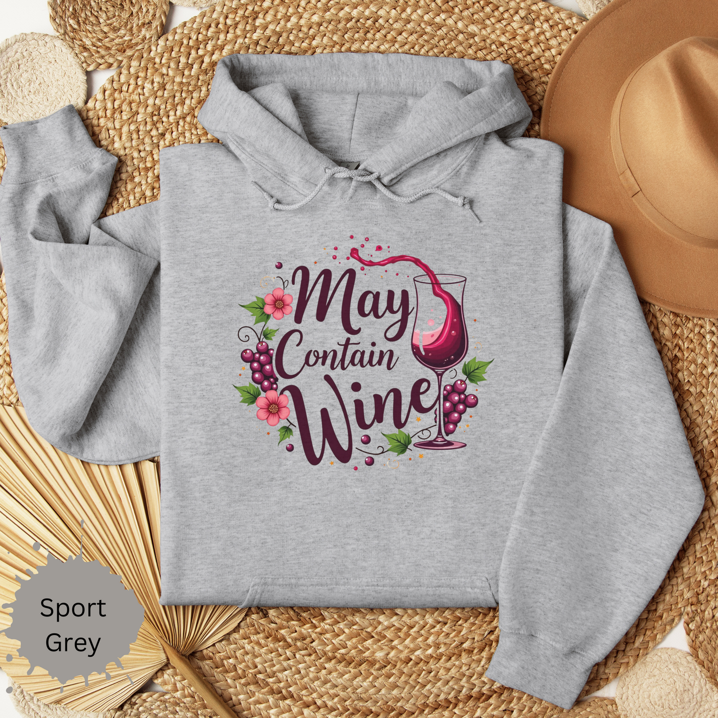 May Contain Wine Hooded Sweatshirt
